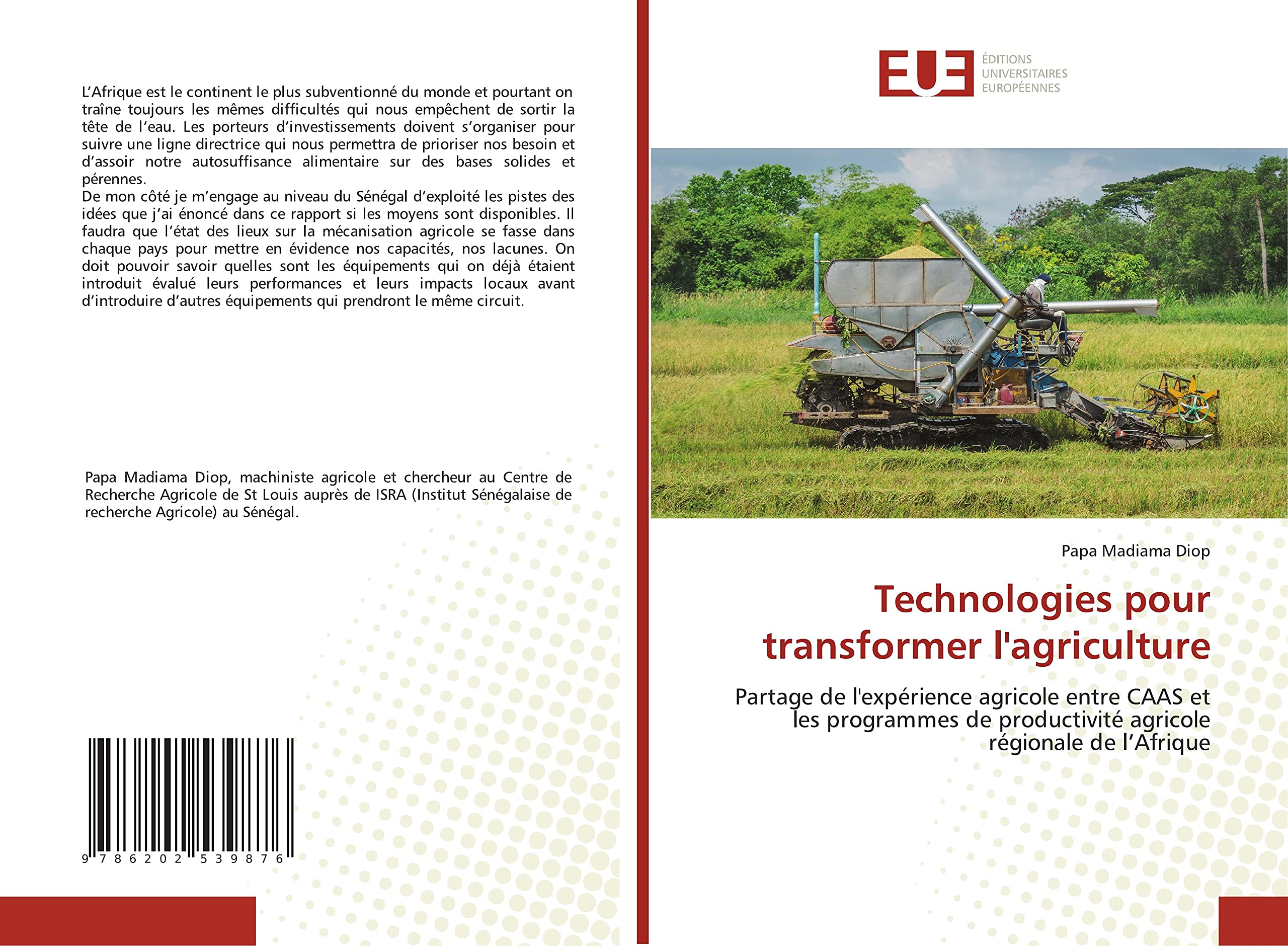 Technologies pour transformer l'agriculture: Partage de l'expérience agricole entre CAAS et les programmes de productivité agricole régionale de l’Afrique book