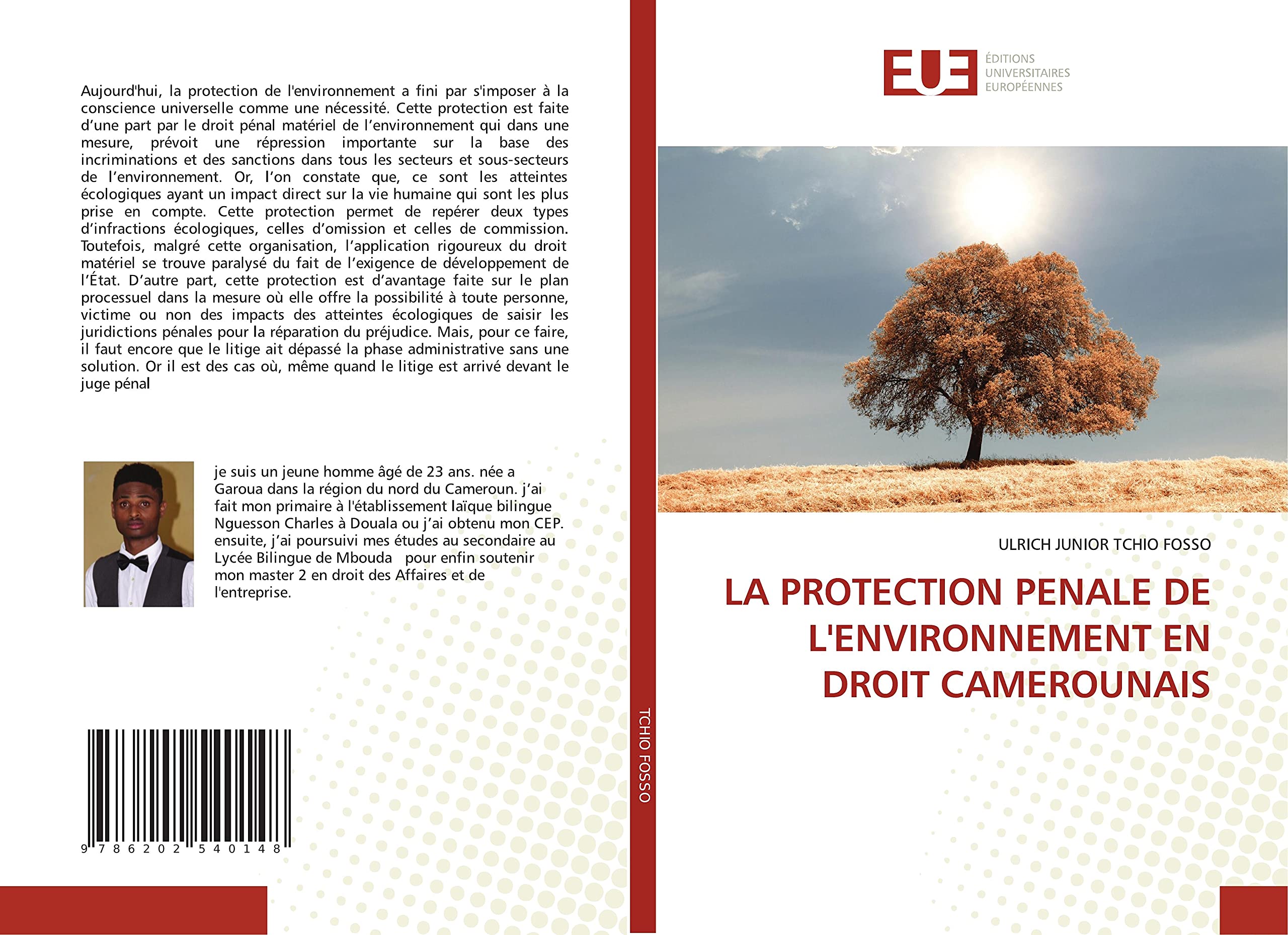 LA PROTECTION PENALE DE L'ENVIRONNEMENT EN DROIT CAMEROUNAIS book