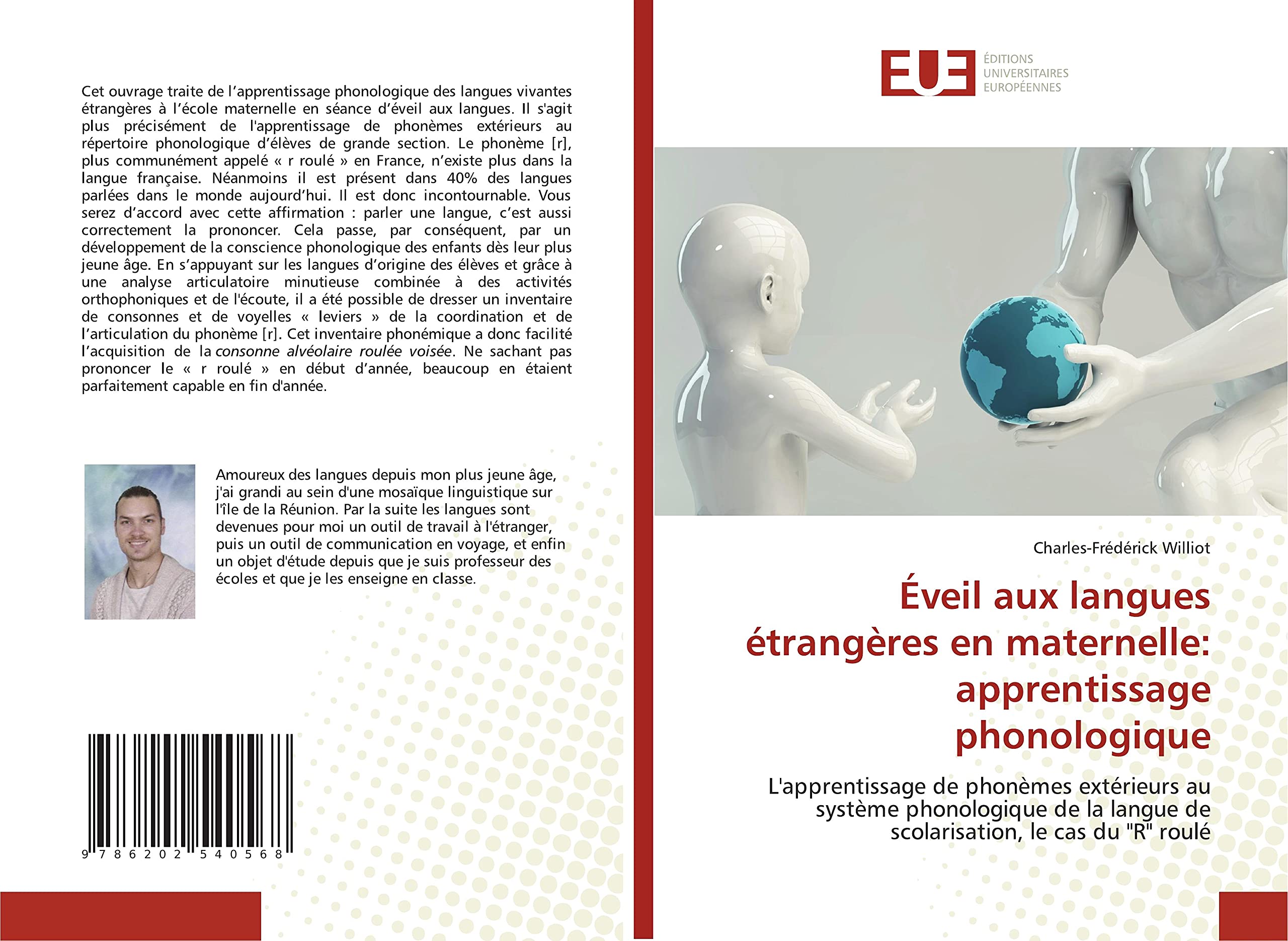 Éveil aux langues étrangères en maternelle: apprentissage phonologique: L'apprentissage de phonèmes extérieurs au système phonologique de la langue de scolarisation, le cas du "R" roulé book
