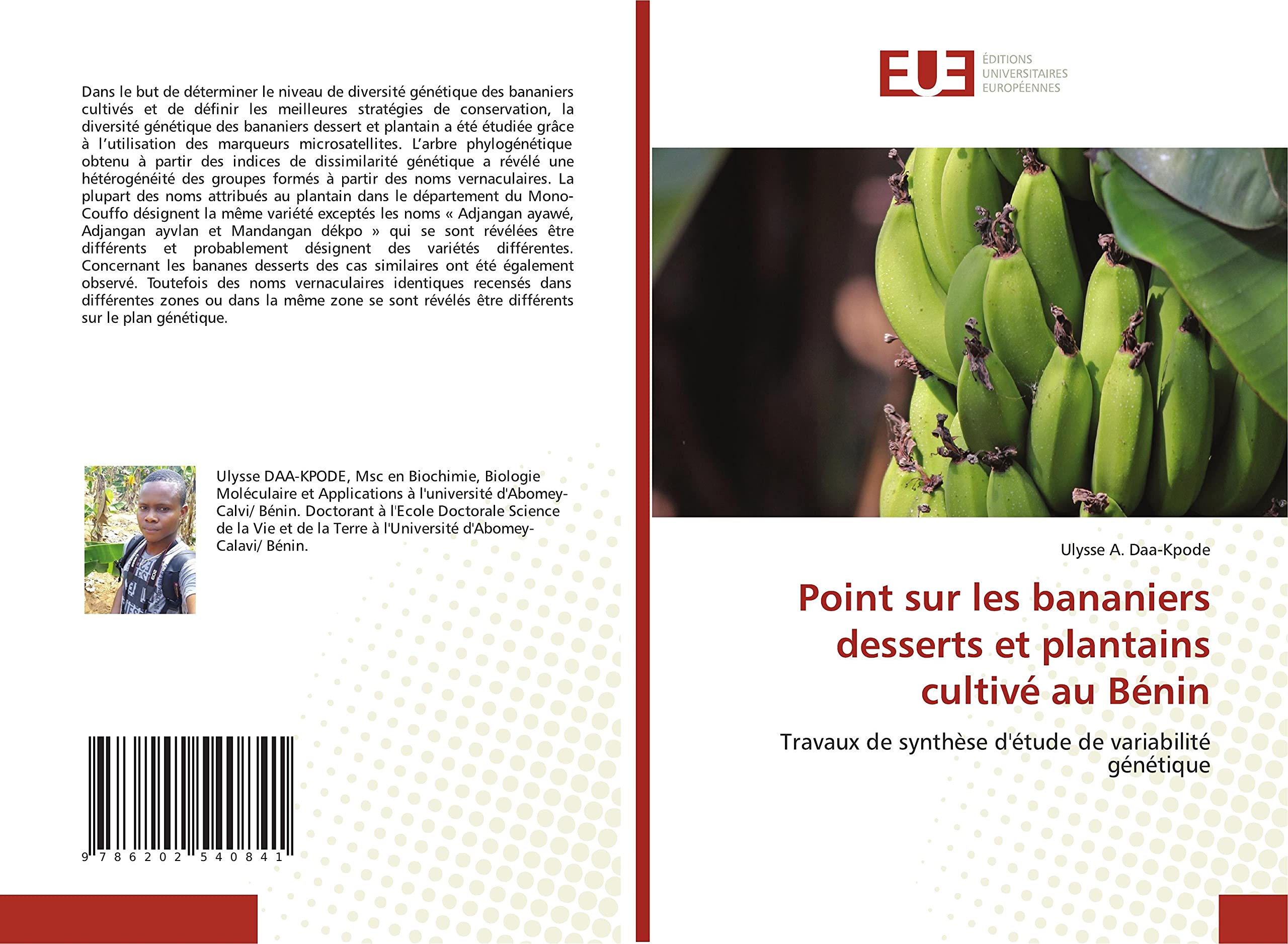 Point sur les bananiers desserts et plantains cultivé au Bénin: Travaux de synthèse d'étude de variabilité génétique book