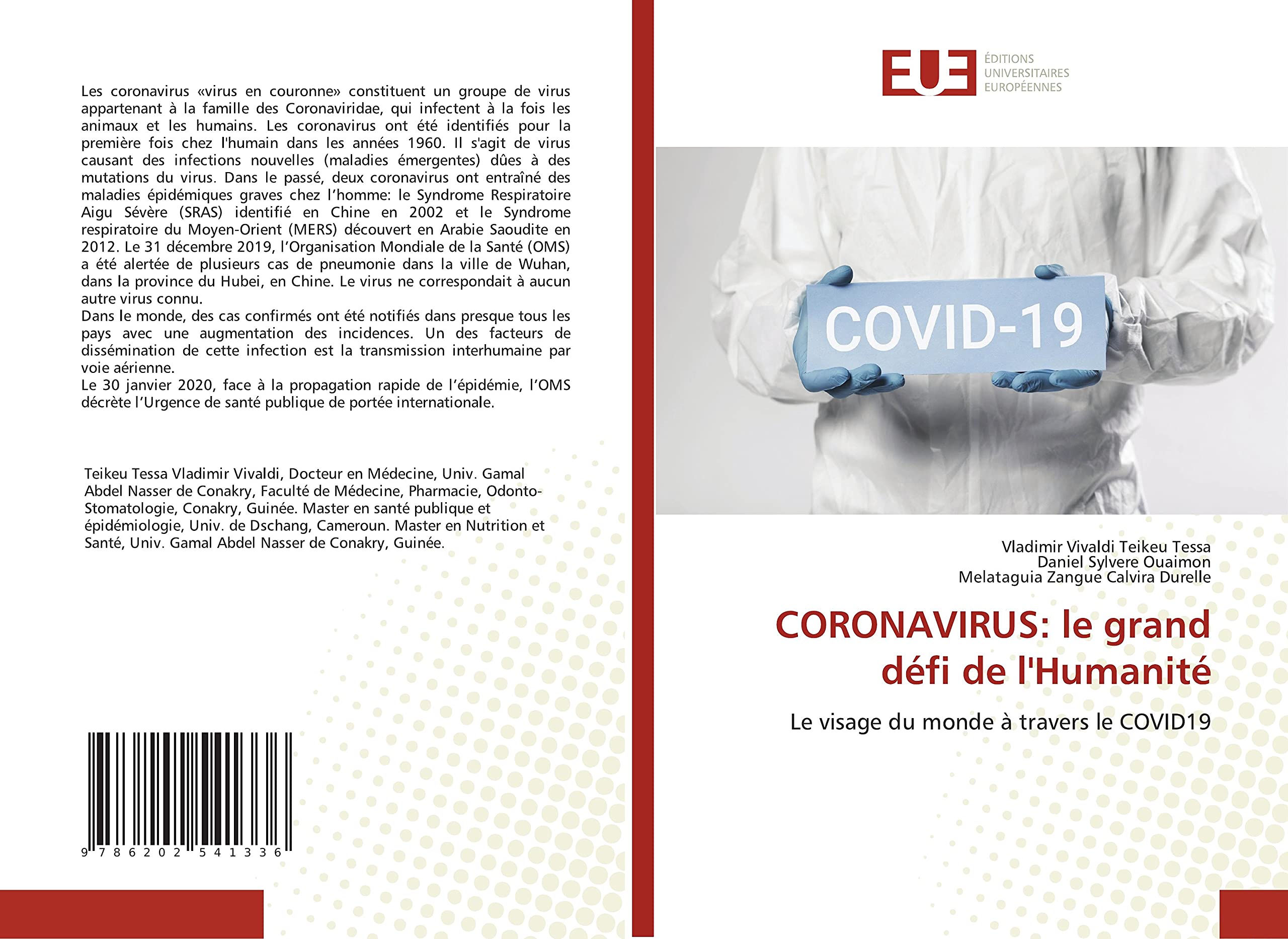 CORONAVIRUS: le grand défi de l'Humanité: Le visage du monde à travers le COVID19 book