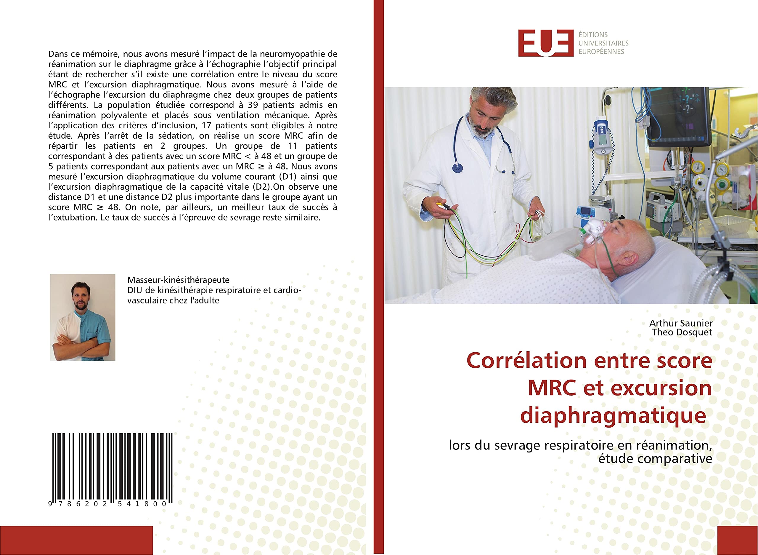Corrélation entre score MRC et excursion diaphragmatique: lors du sevrage respiratoire en réanimation, étude comparative book