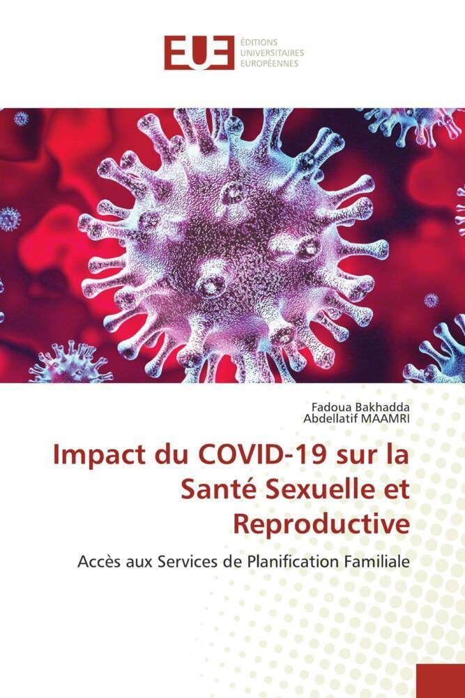 Impact du COVID-19 sur la Santé Sexuelle et Reproductive: Accès aux Services de Planification Familiale book