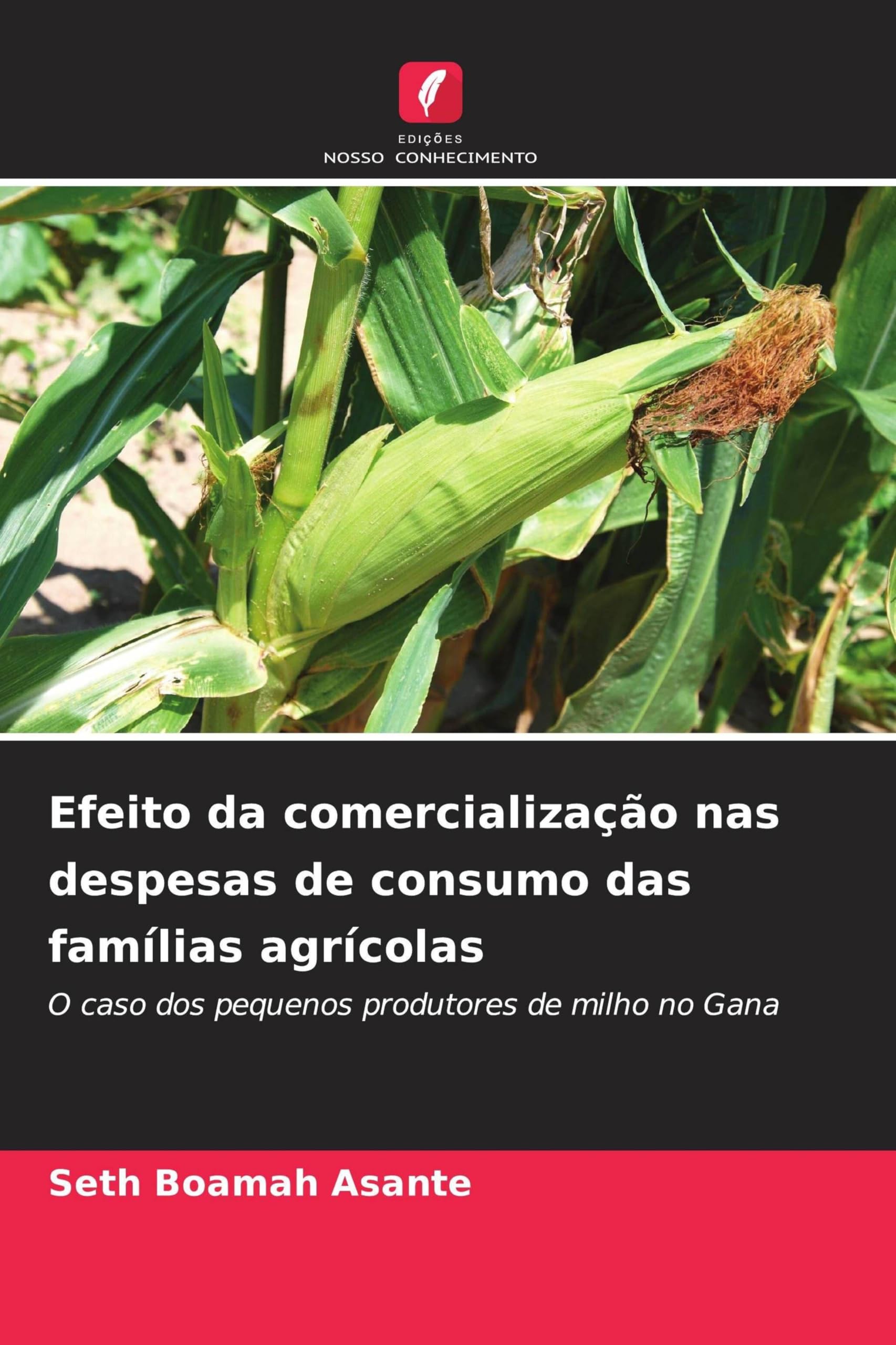 Efeito da comercialização nas despesas de consumo das famílias agrícolas Books