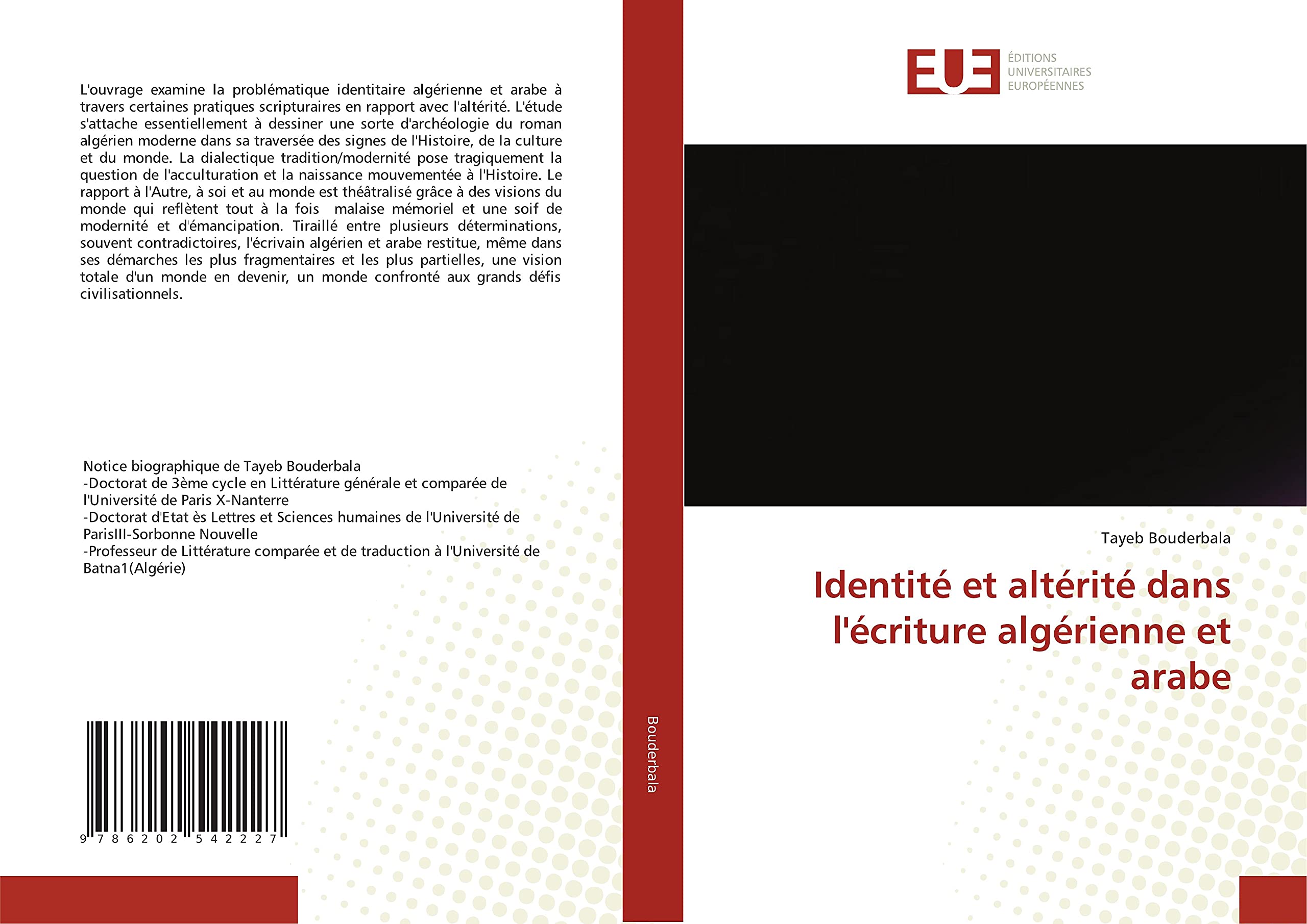 Identité et altérité dans l'écriture algérienne et arabe book