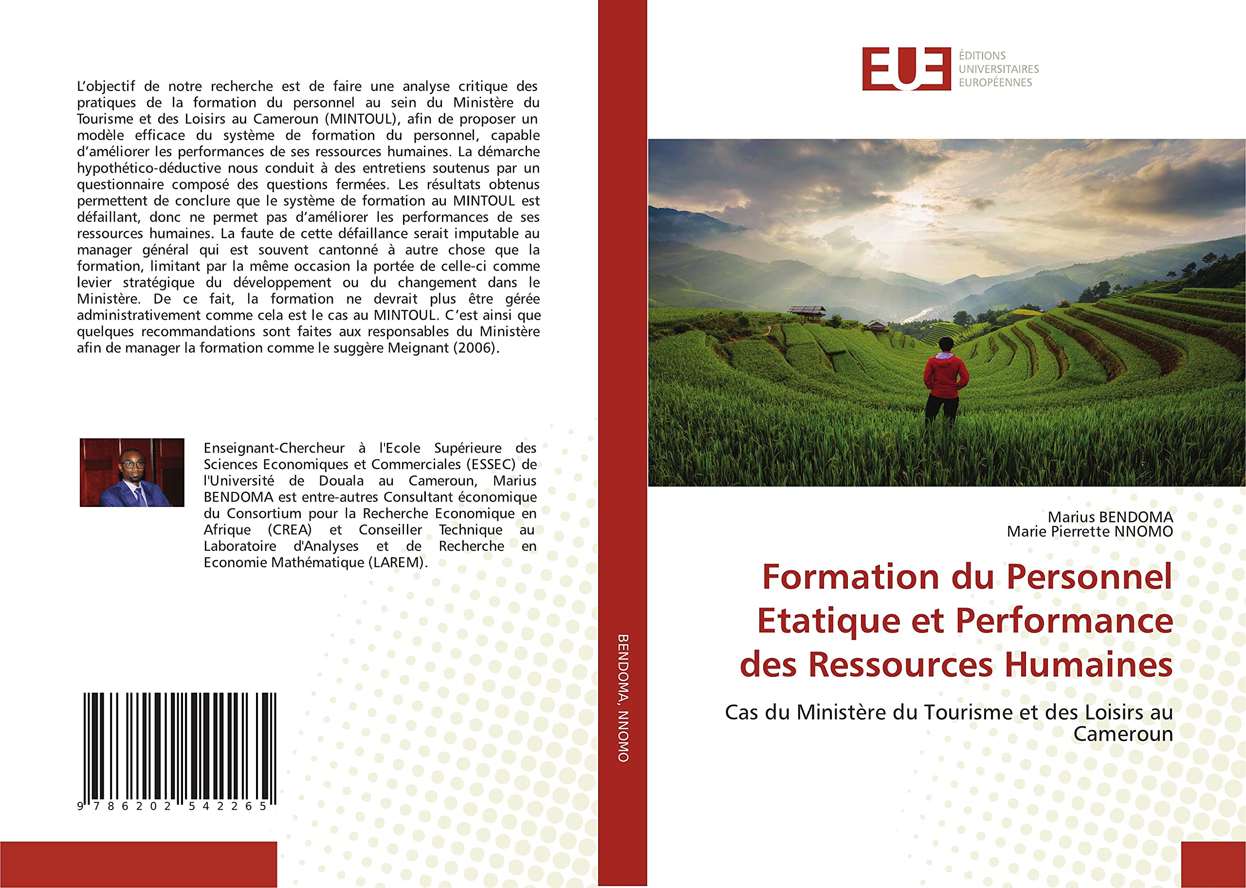 Formation du Personnel Etatique et Performance des Ressources Humaines: Cas du Ministère du Tourisme et des Loisirs au Cameroun book