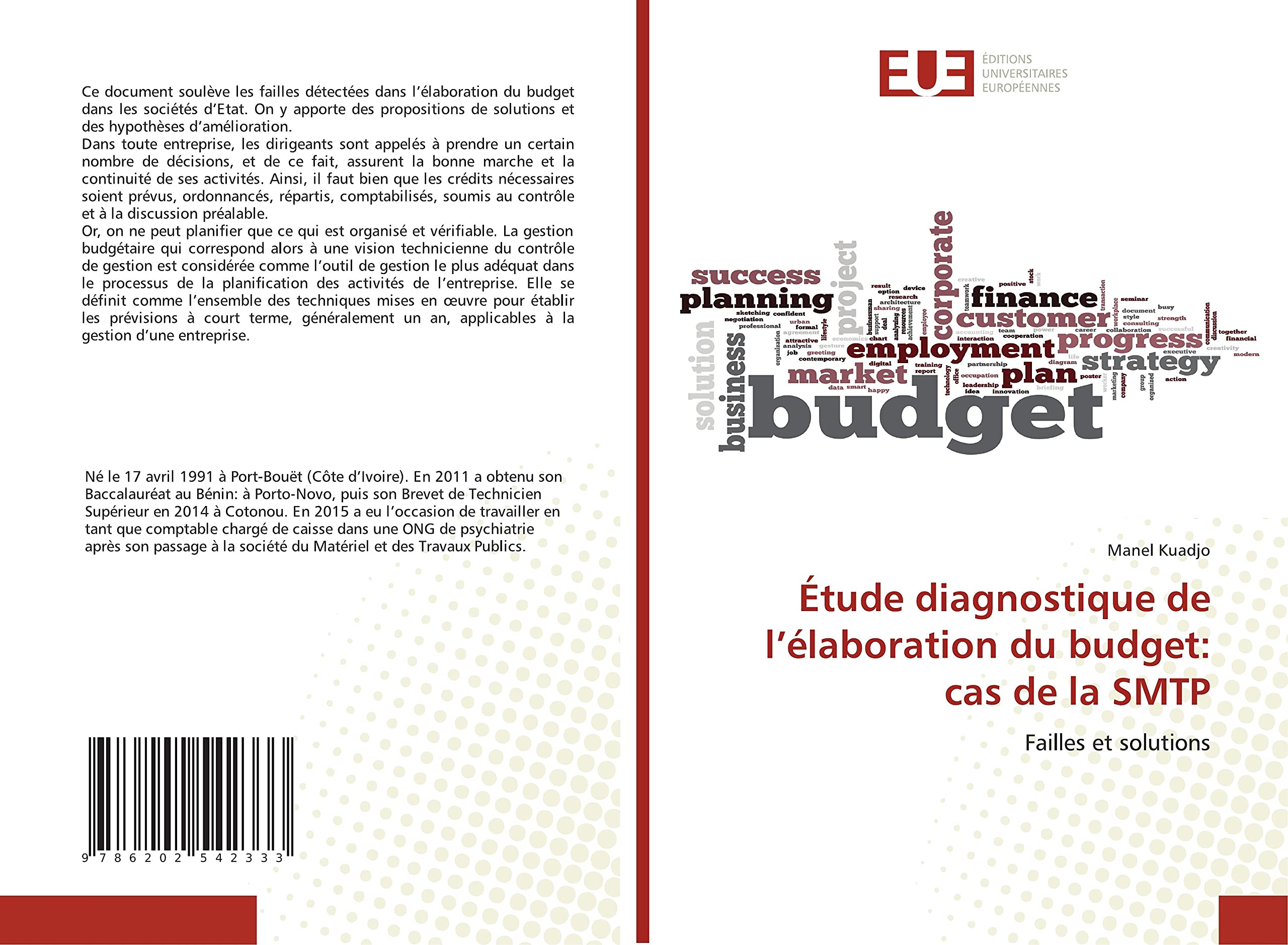 Étude diagnostique de l’élaboration du budget: cas de la SMTP: Failles et solutions book