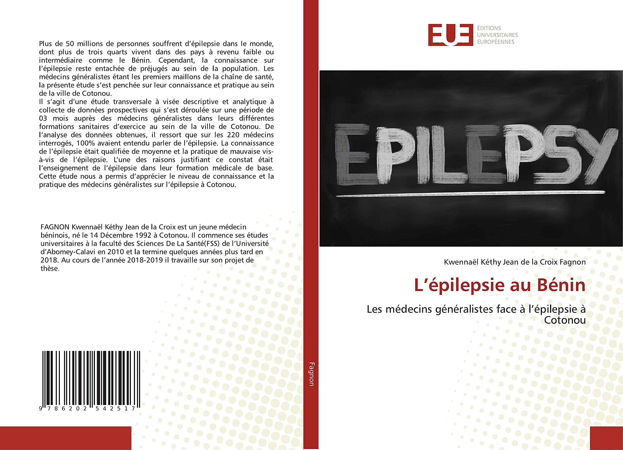 L’épilepsie au Bénin: Les médecins généralistes face à l’épilepsie à Cotonou book