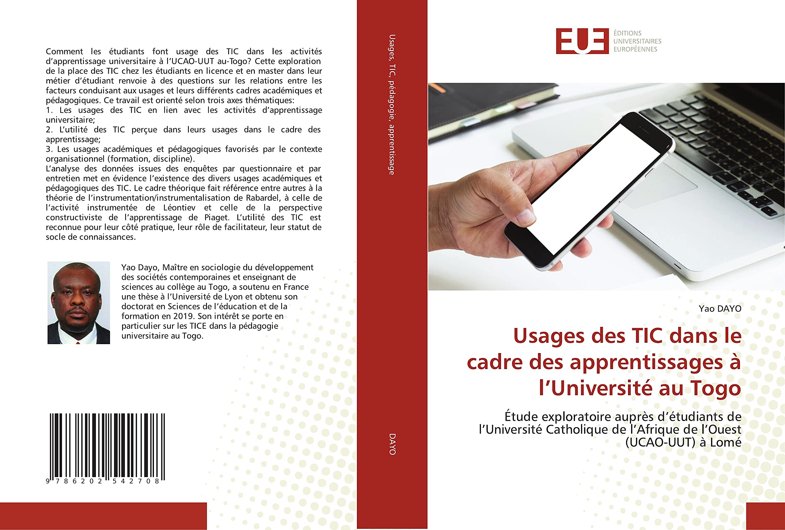 Usages des TIC dans le cadre des apprentissages à l’Université au Togo: Étude exploratoire auprès d’étudiants de l’Université Catholique de l’Afrique de l’Ouest (UCAO-UUT) à Lomé book