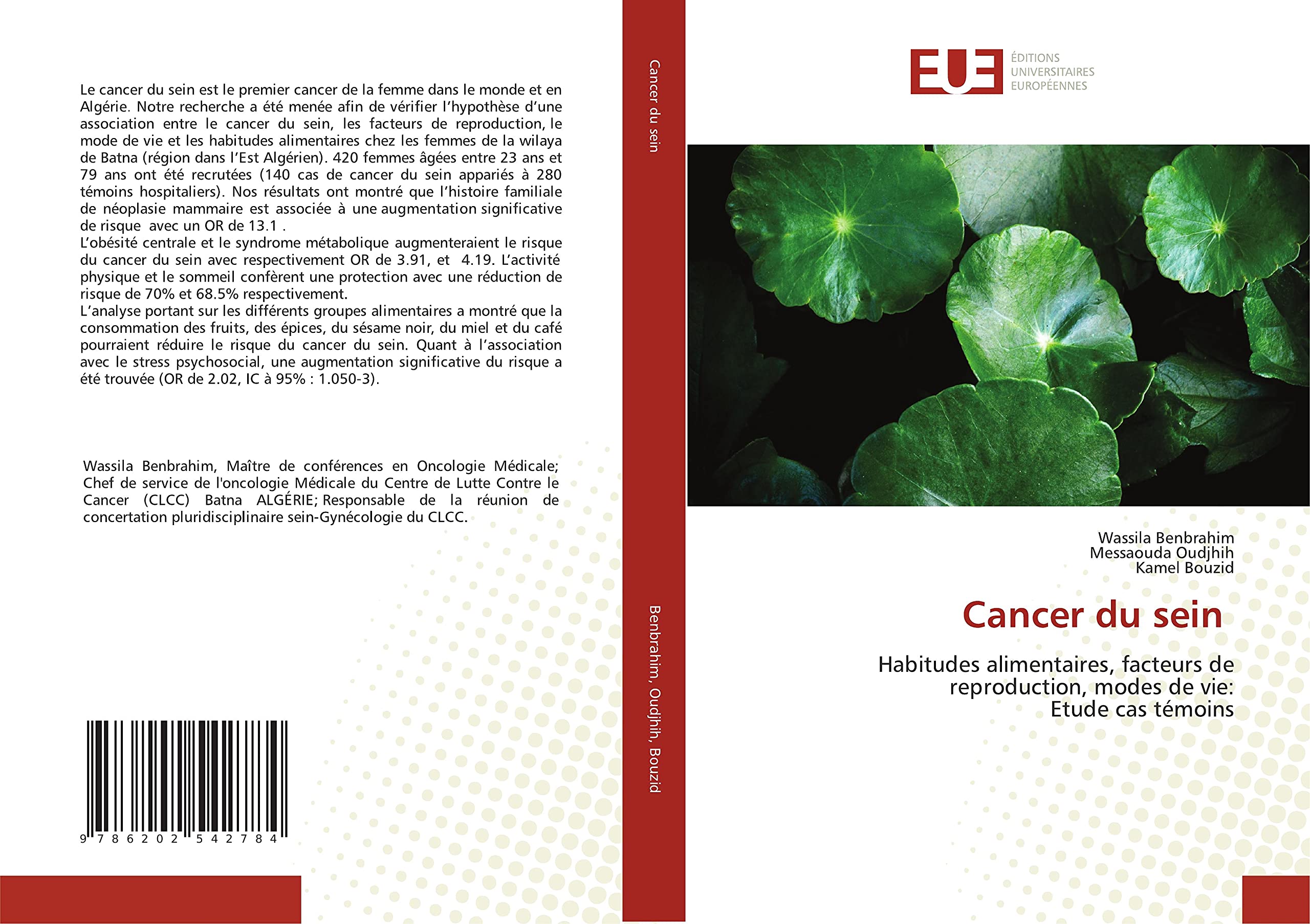 Cancer du sein: Habitudes alimentaires, facteurs de reproduction, modes de vie:Etude cas témoins book