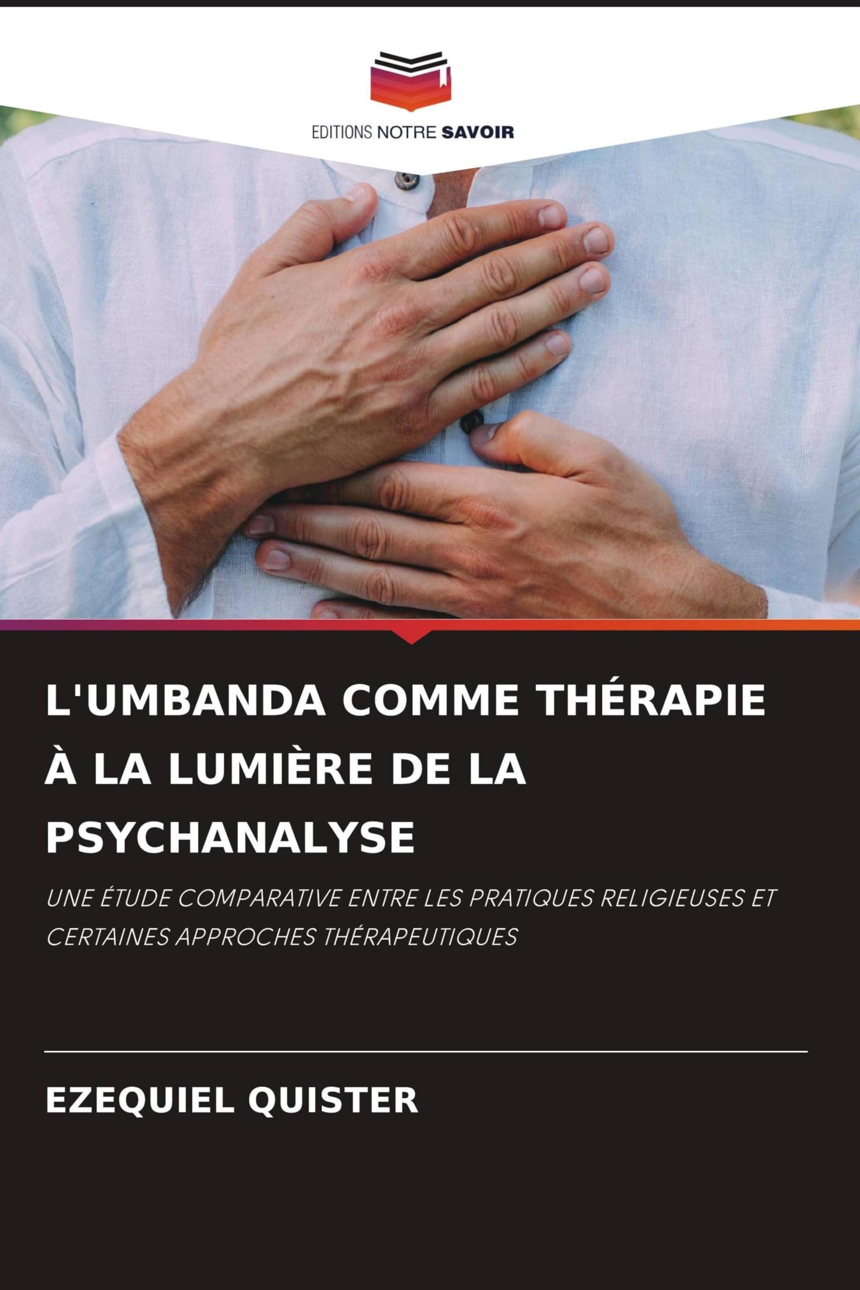 L'UMBANDA COMME THÉRAPIE À LA LUMIÈRE DE LA PSYCHANALYSE Psychology