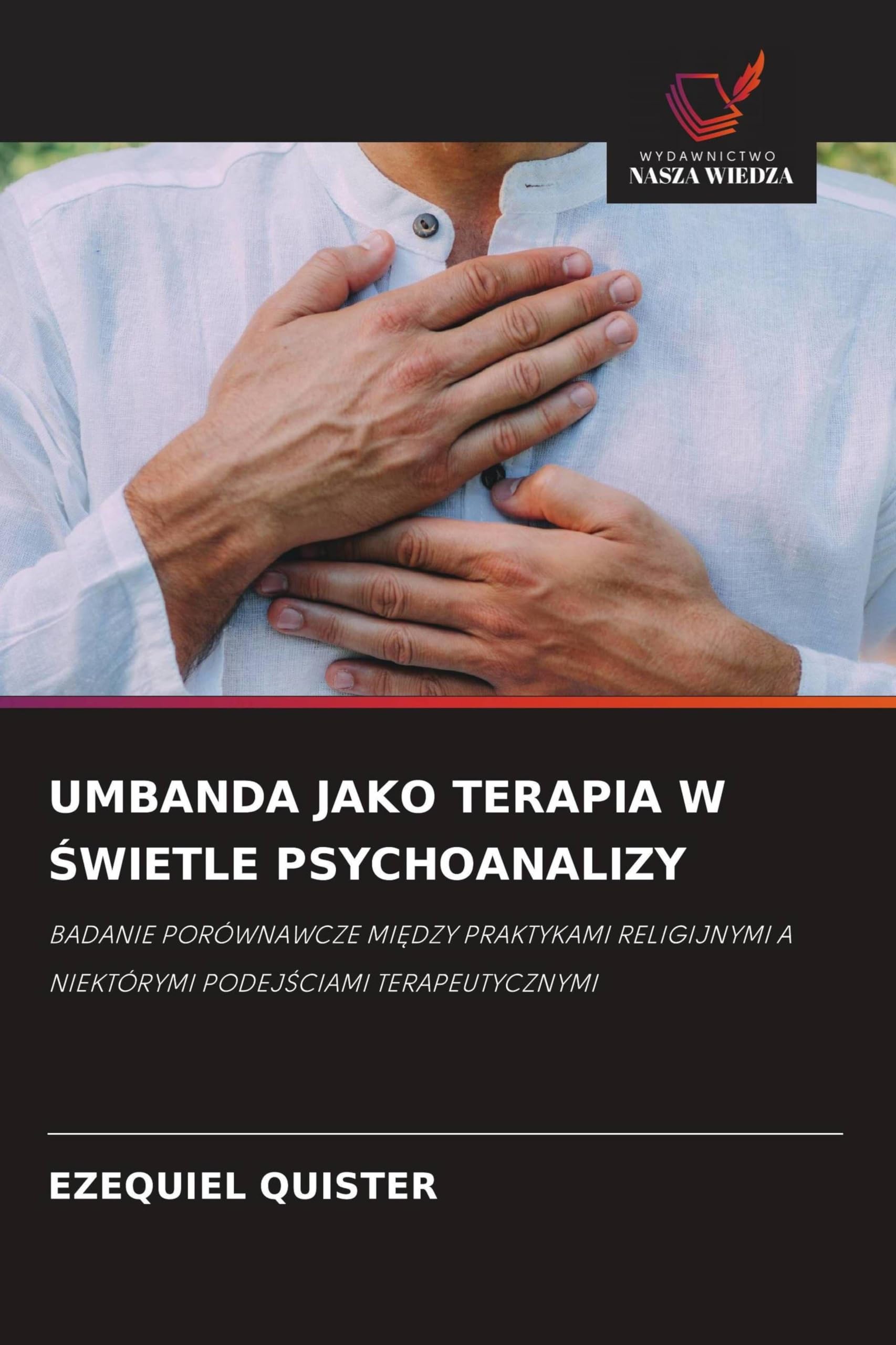 UMBANDA JAKO TERAPIA W ¿WIETLE PSYCHOANALIZY Psychology