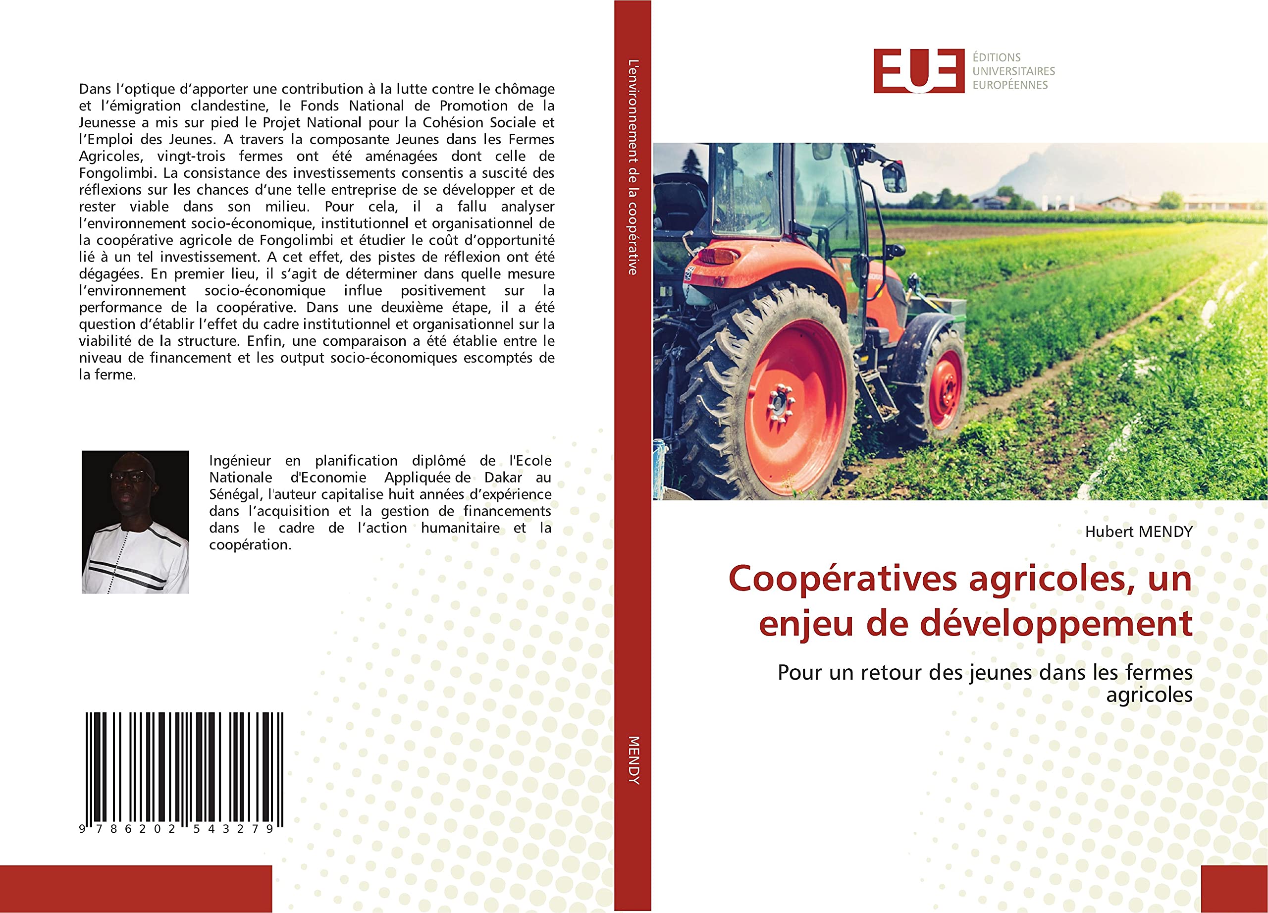 Coopératives agricoles, un enjeu de développement: Pour un retour des jeunes dans les fermes agricoles book