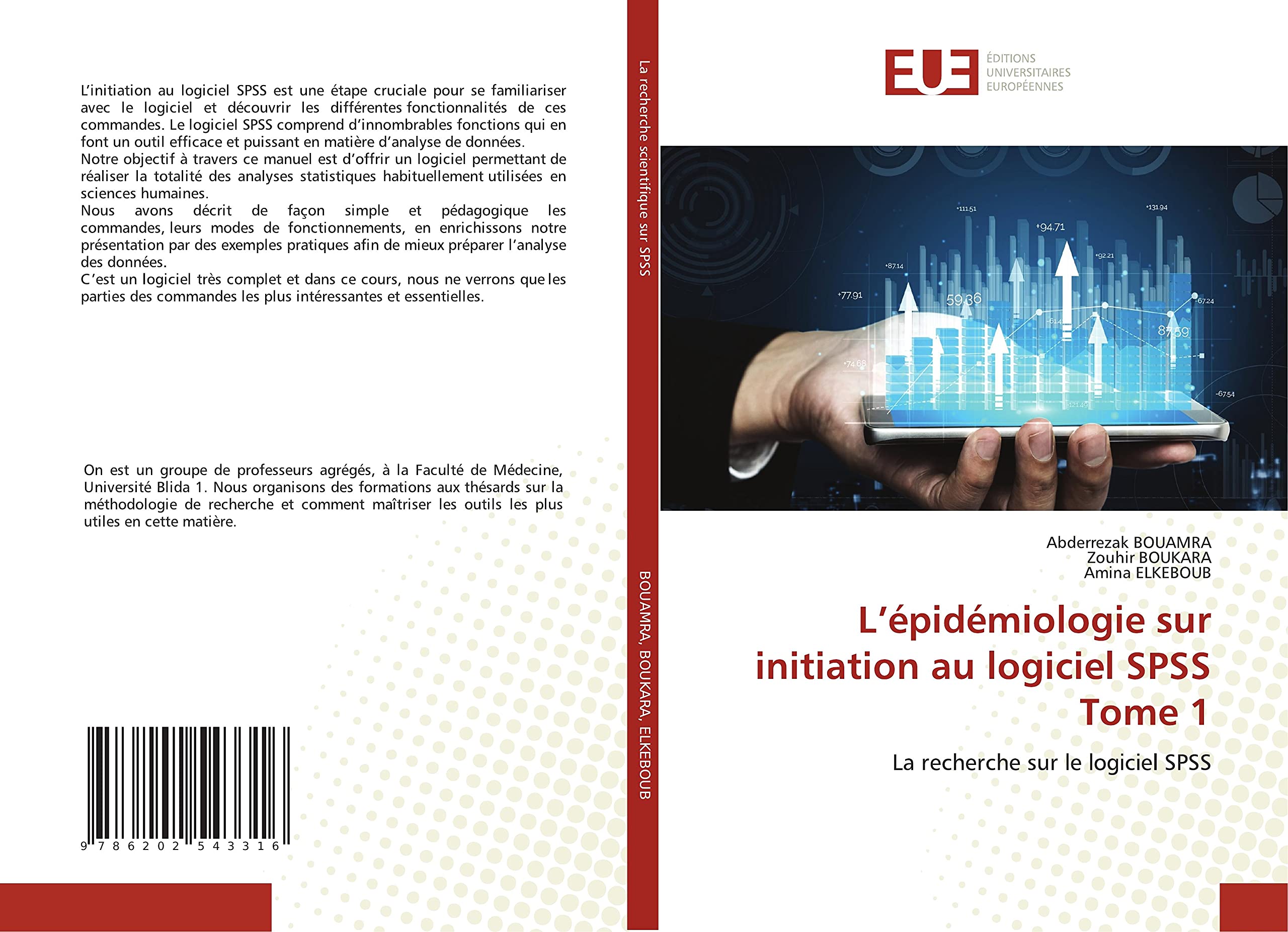 L’épidémiologie sur initiation au logiciel SPSS Tome 1: La recherche sur le logiciel SPSS book