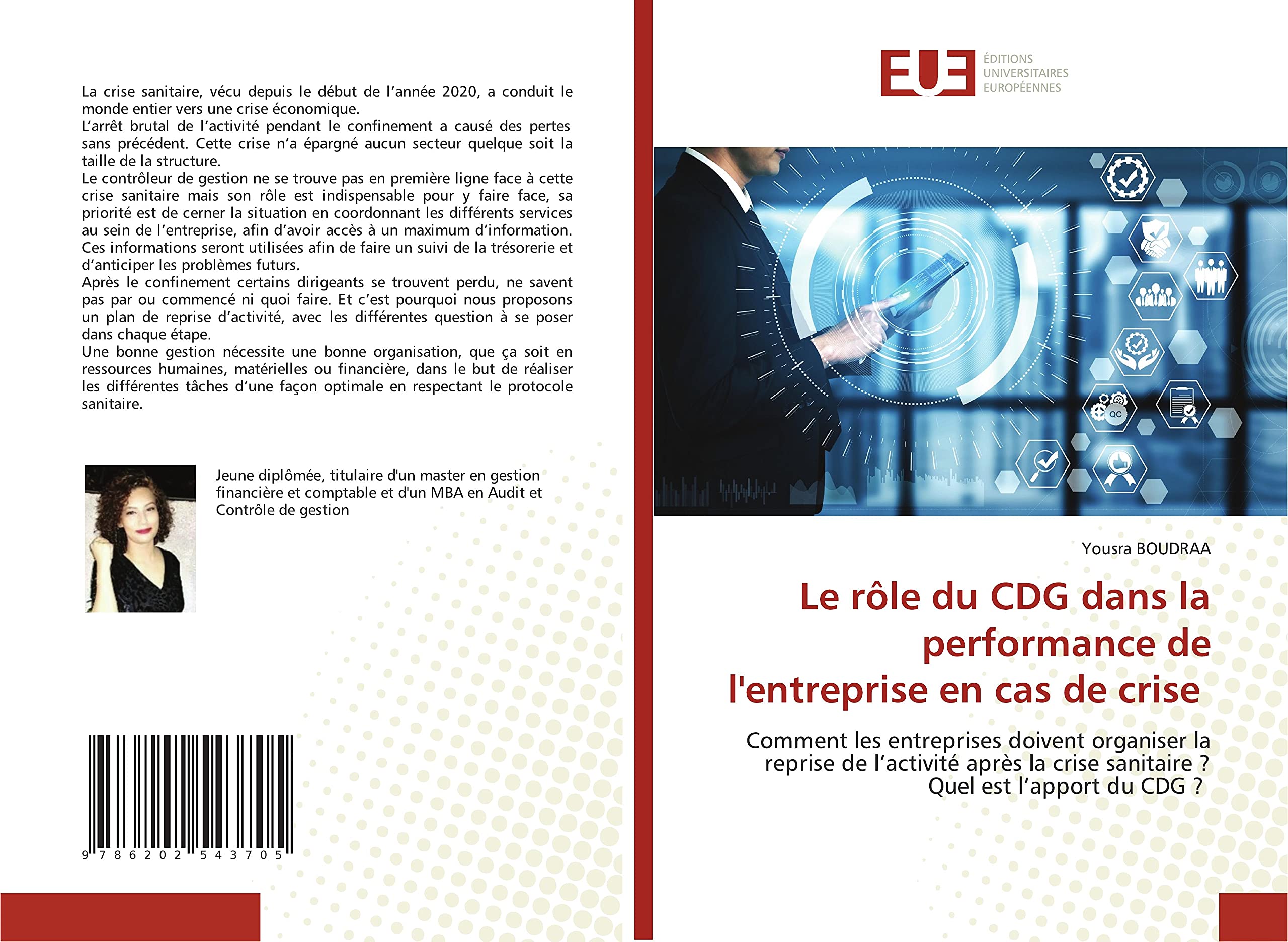 Le rôle du CDG dans la performance de l'entreprise en cas de crise: Comment les entreprises doivent organiser la reprise de l’activité après la crise sanitaire ?Quel est l’apport du CDG ? book