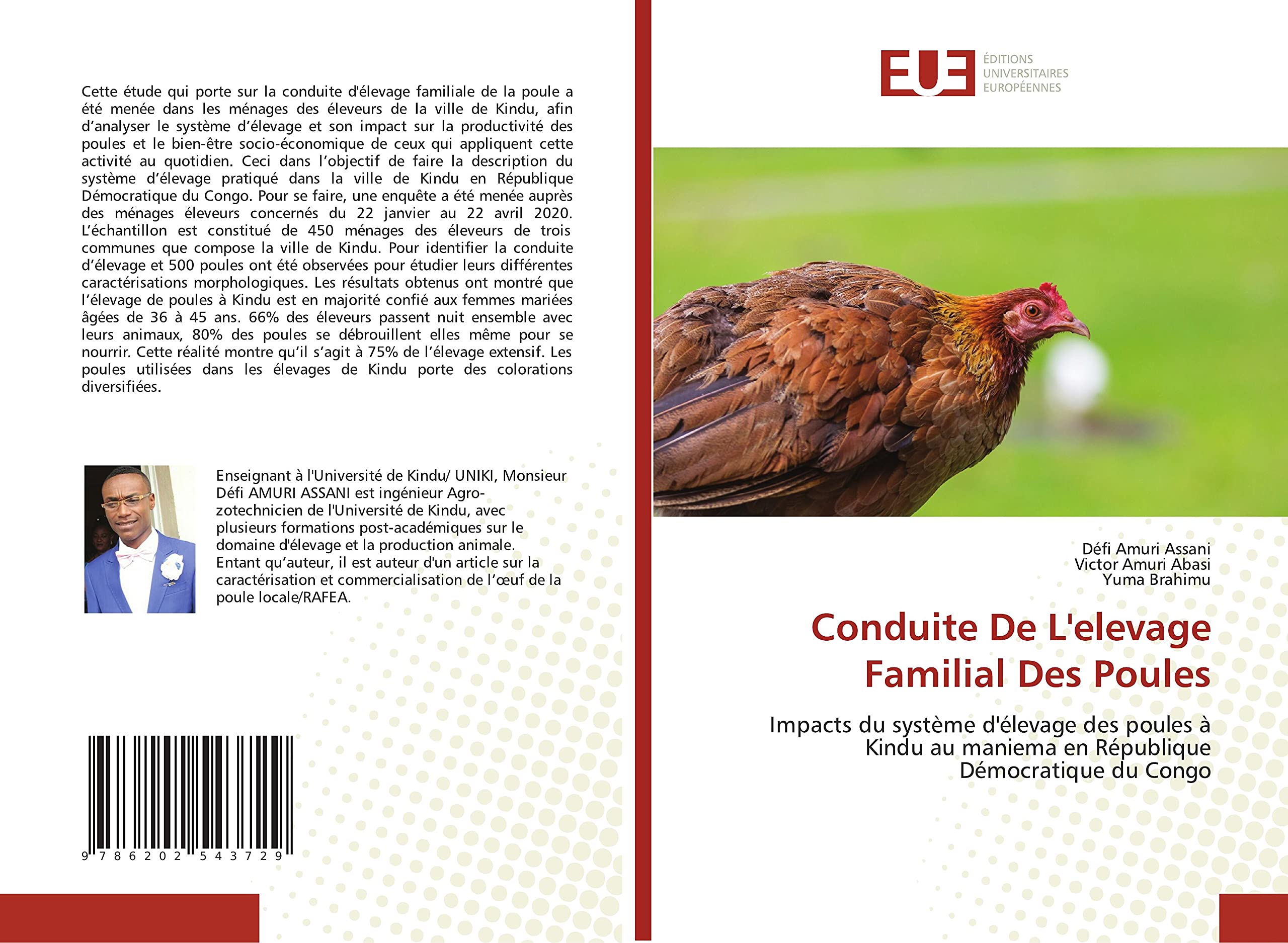 Conduite De L'elevage Familial Des Poules: Impacts du système d'élevage des poules à Kindu au maniema en République Démocratique du Congo book