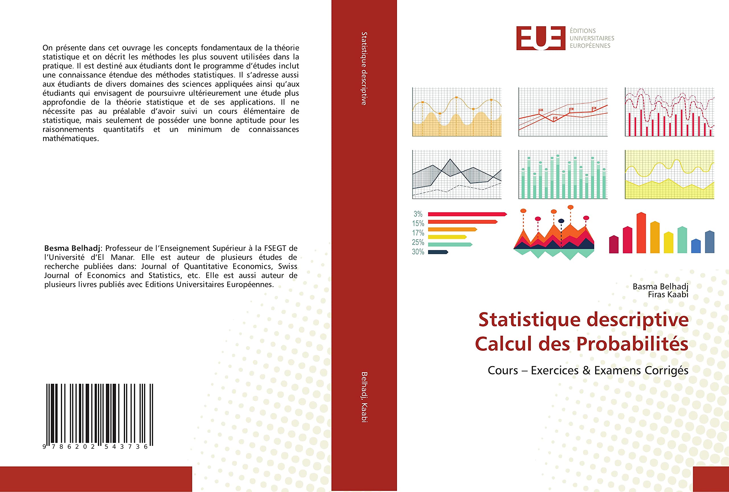 Statistique descriptive Calcul des Probabilités: Cours – Exercices & Examens Corrigés book