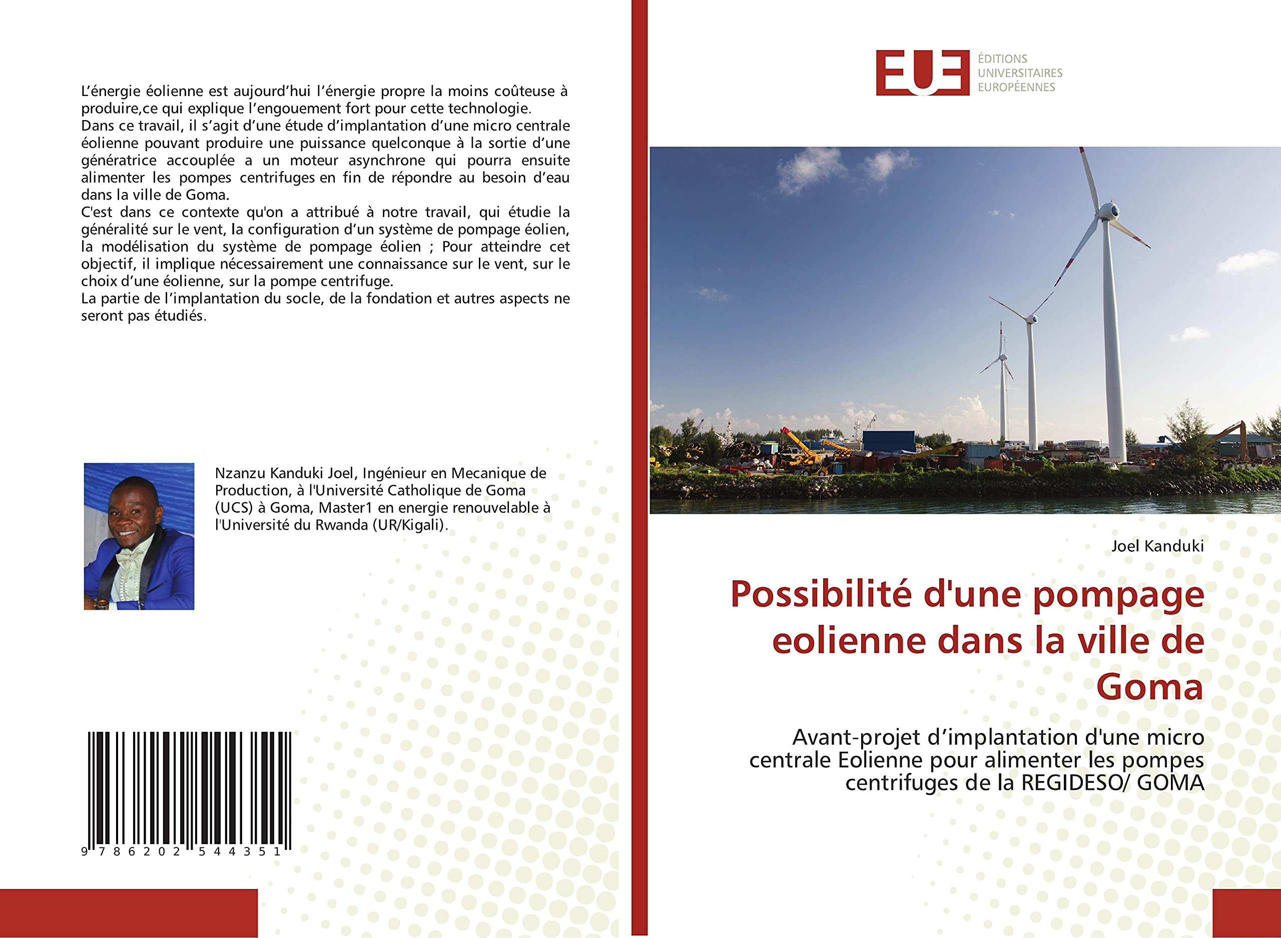 Possibilité d'une pompage eolienne dans la ville de Goma: Avant-projet d’implantation d'une micro centrale Eolienne pour alimenter les pompes centrifuges de la REGIDESO/ GOMA book