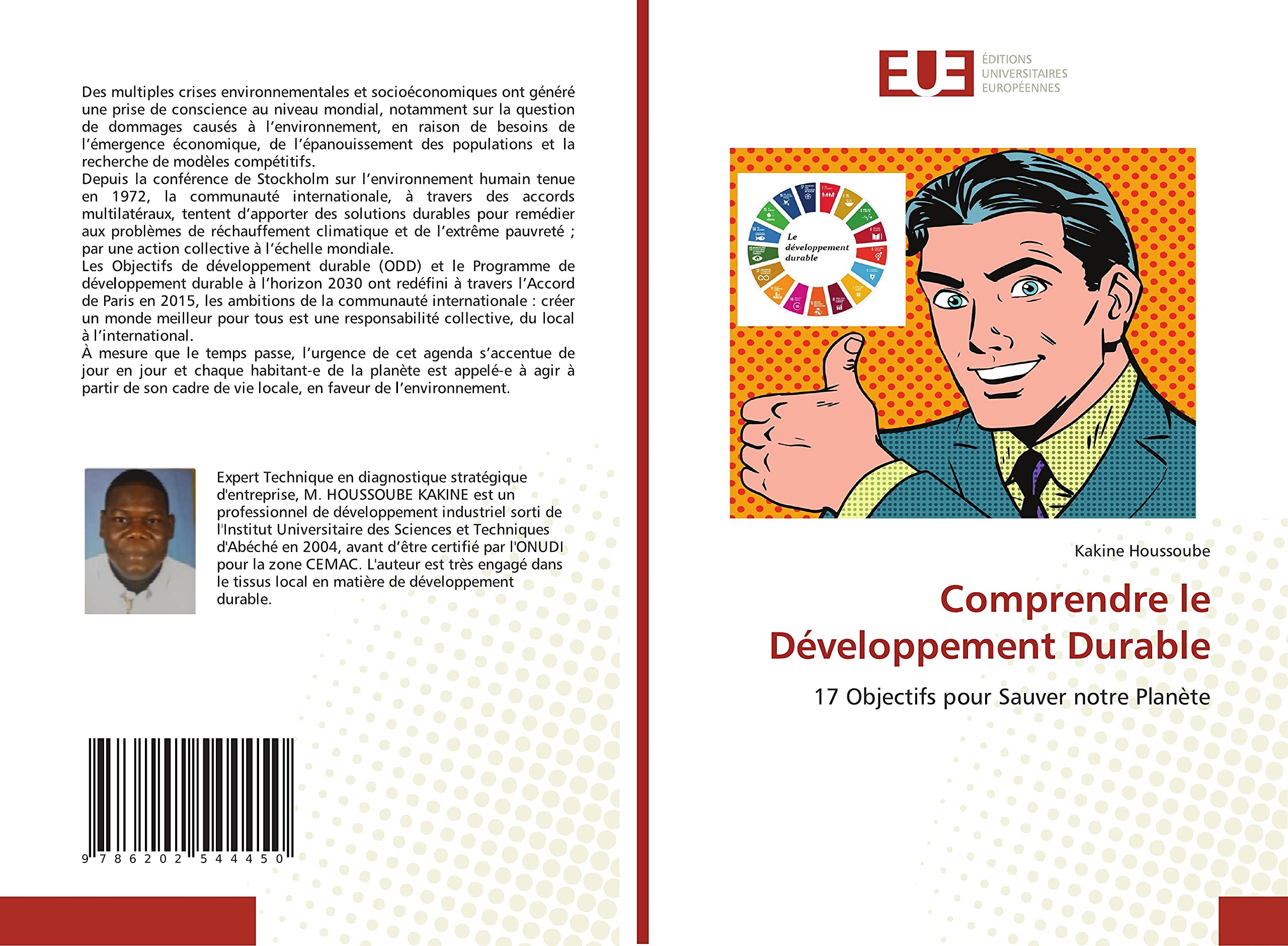 Comprendre le Développement Durable: 17 Objectifs pour Sauver notre Planète book