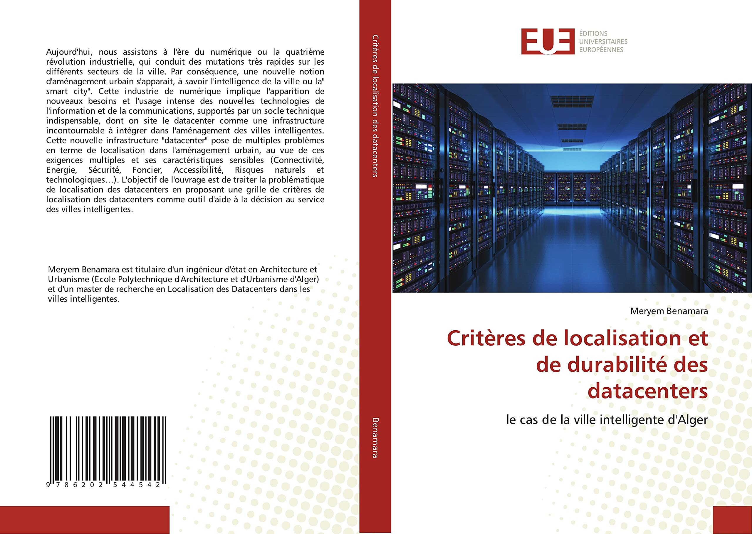 Critères de localisation et de durabilité des datacenters: le cas de la ville intelligente d'Alger book
