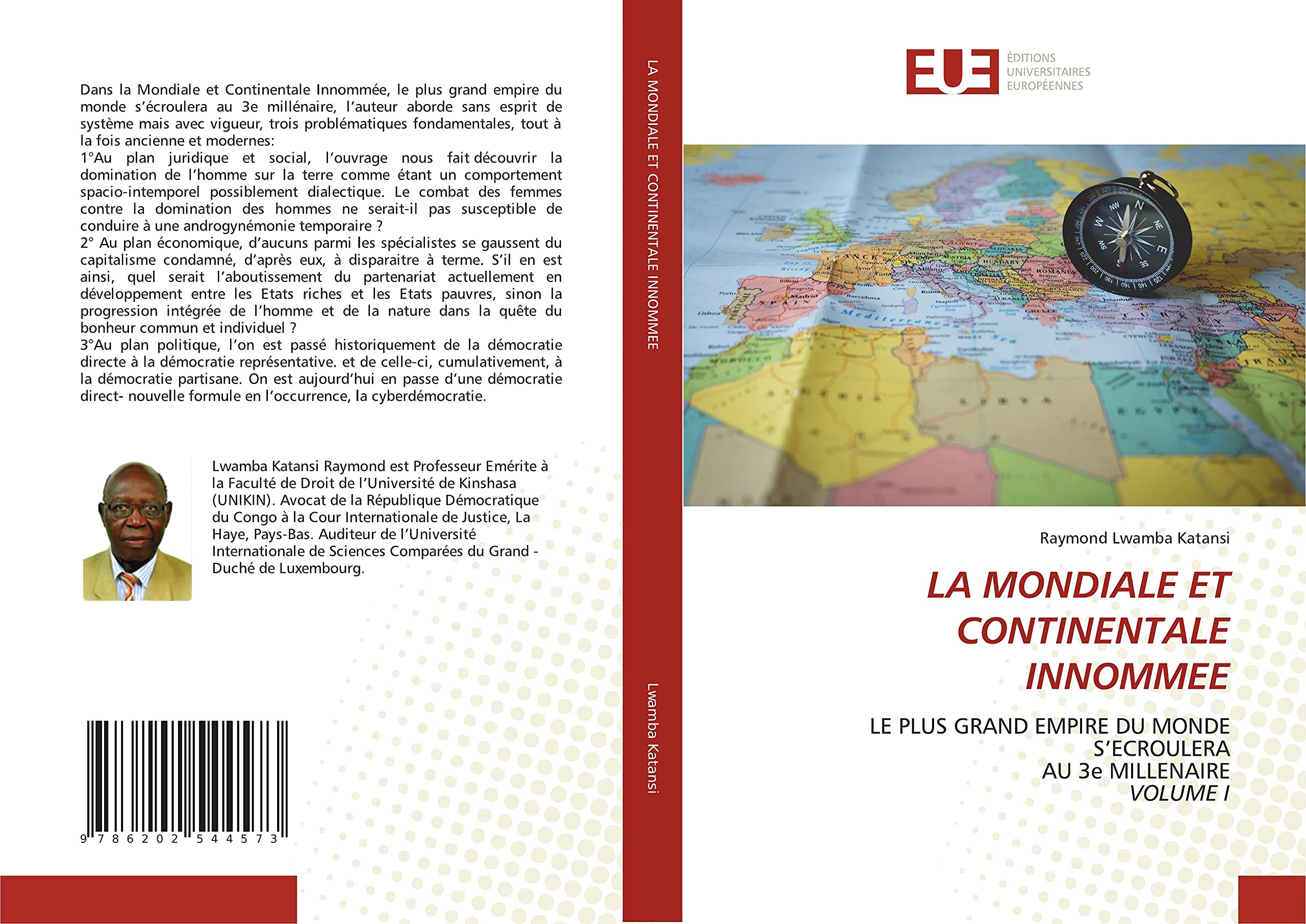LA MONDIALE ET CONTINENTALE INNOMMEE: LE PLUS GRAND EMPIRE DU MONDE S’ECROULERA AU 3e MILLENAIRE VOLUME I book