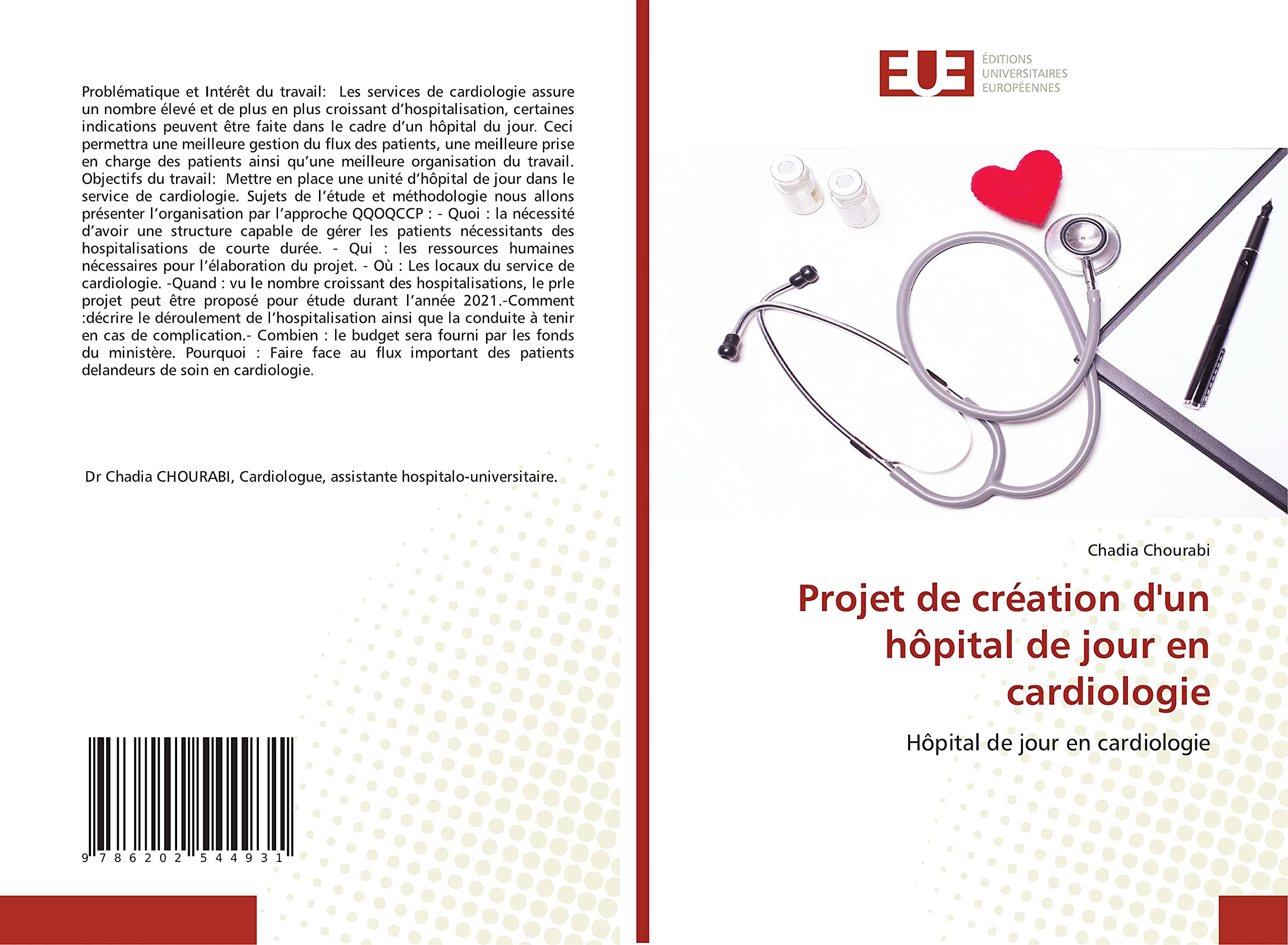 Projet de création d'un hôpital de jour en cardiologie: Hôpital de jour en cardiologie book