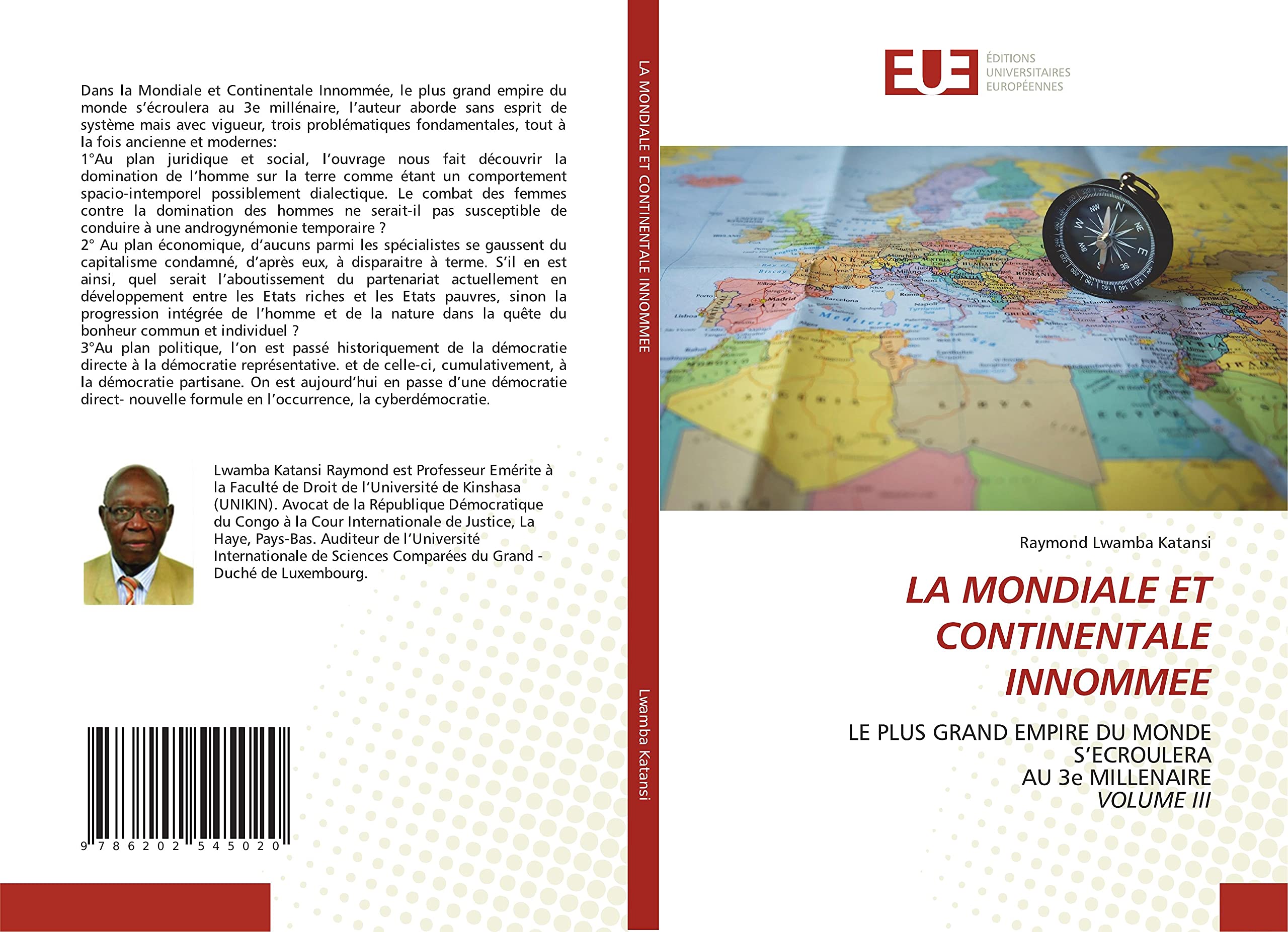 LA MONDIALE ET CONTINENTALE INNOMMEE: LE PLUS GRAND EMPIRE DU MONDE S’ECROULERA AU 3e MILLENAIREVOLUME III book