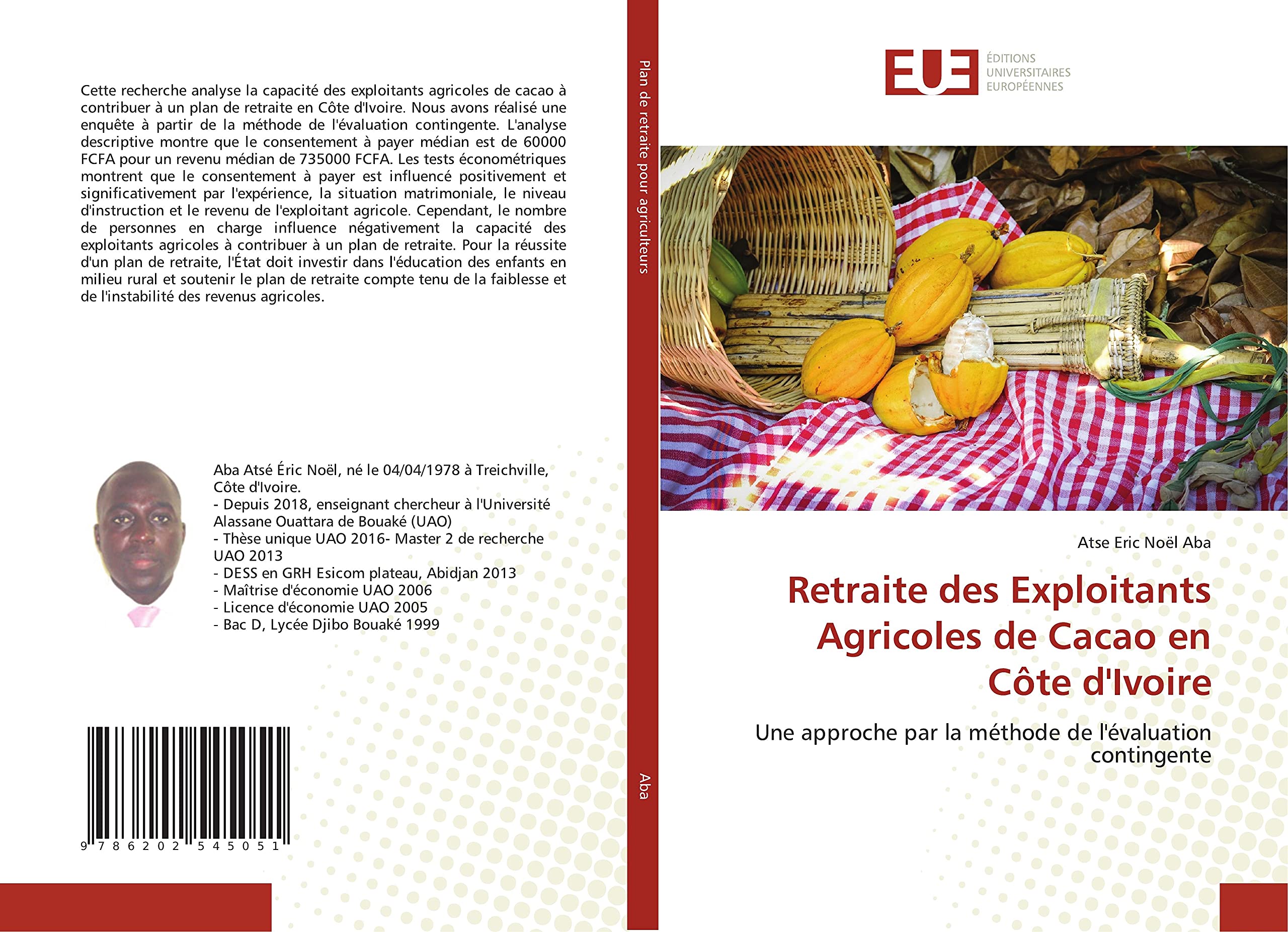 Retraite des Exploitants Agricoles de Cacao en Côte d'Ivoire: Une approche par la méthode de l'évaluation contingente book
