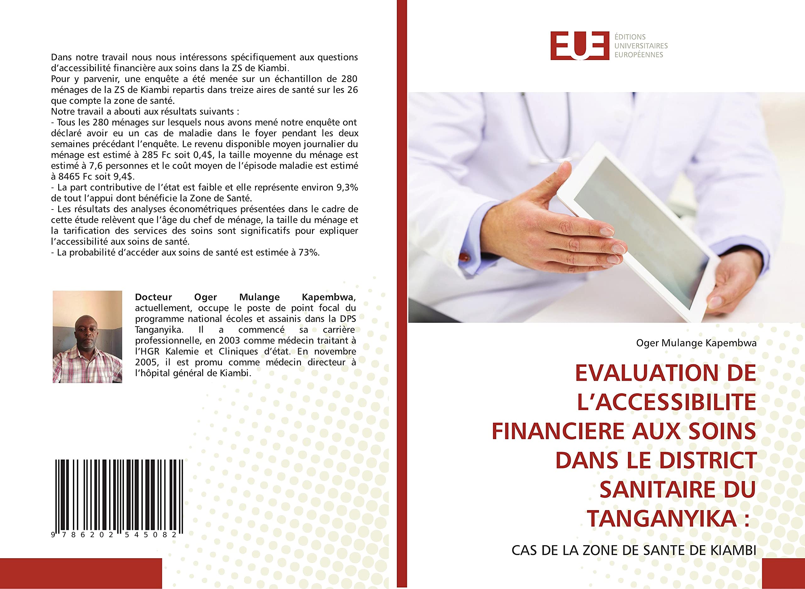 EVALUATION DE L’ACCESSIBILITE FINANCIERE AUX SOINS DANS LE DISTRICT SANITAIRE DU TANGANYIKA :: CAS DE LA ZONE DE SANTE DE KIAMBI book