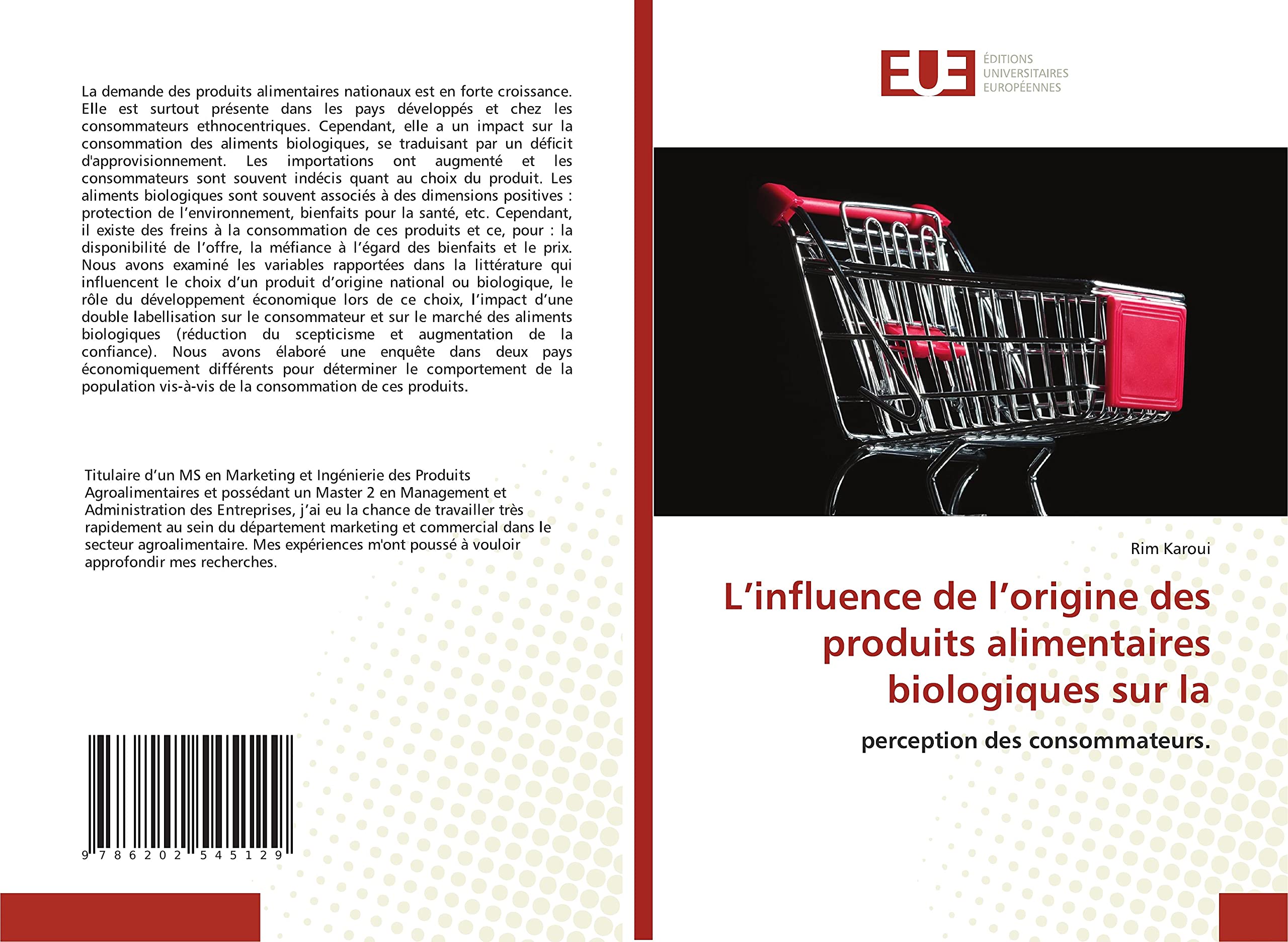L’influence de l’origine des produits alimentaires biologiques sur la: perception des consommateurs. book