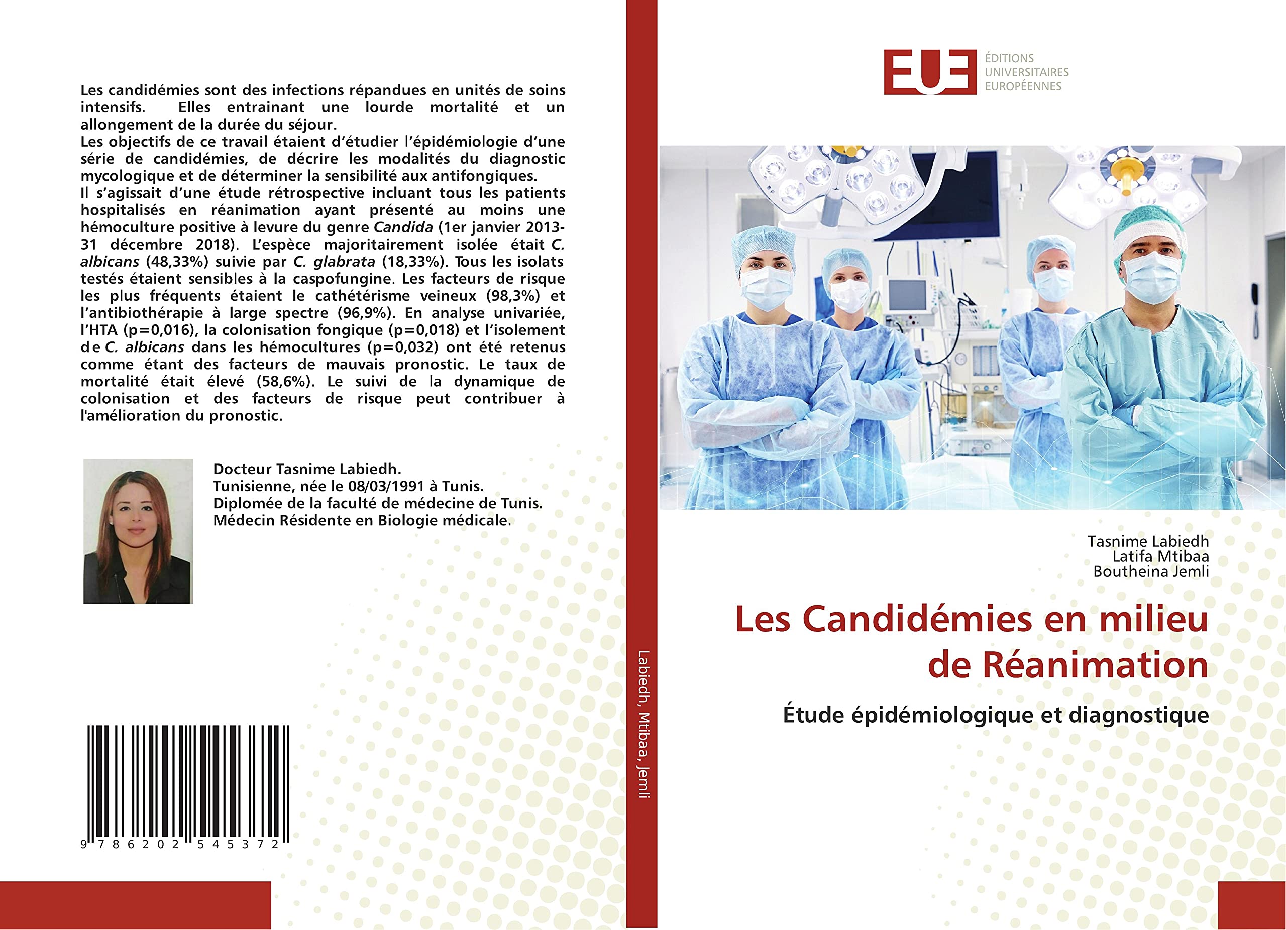 Les Candidémies en milieu de Réanimation: Étude épidémiologique et diagnostique book