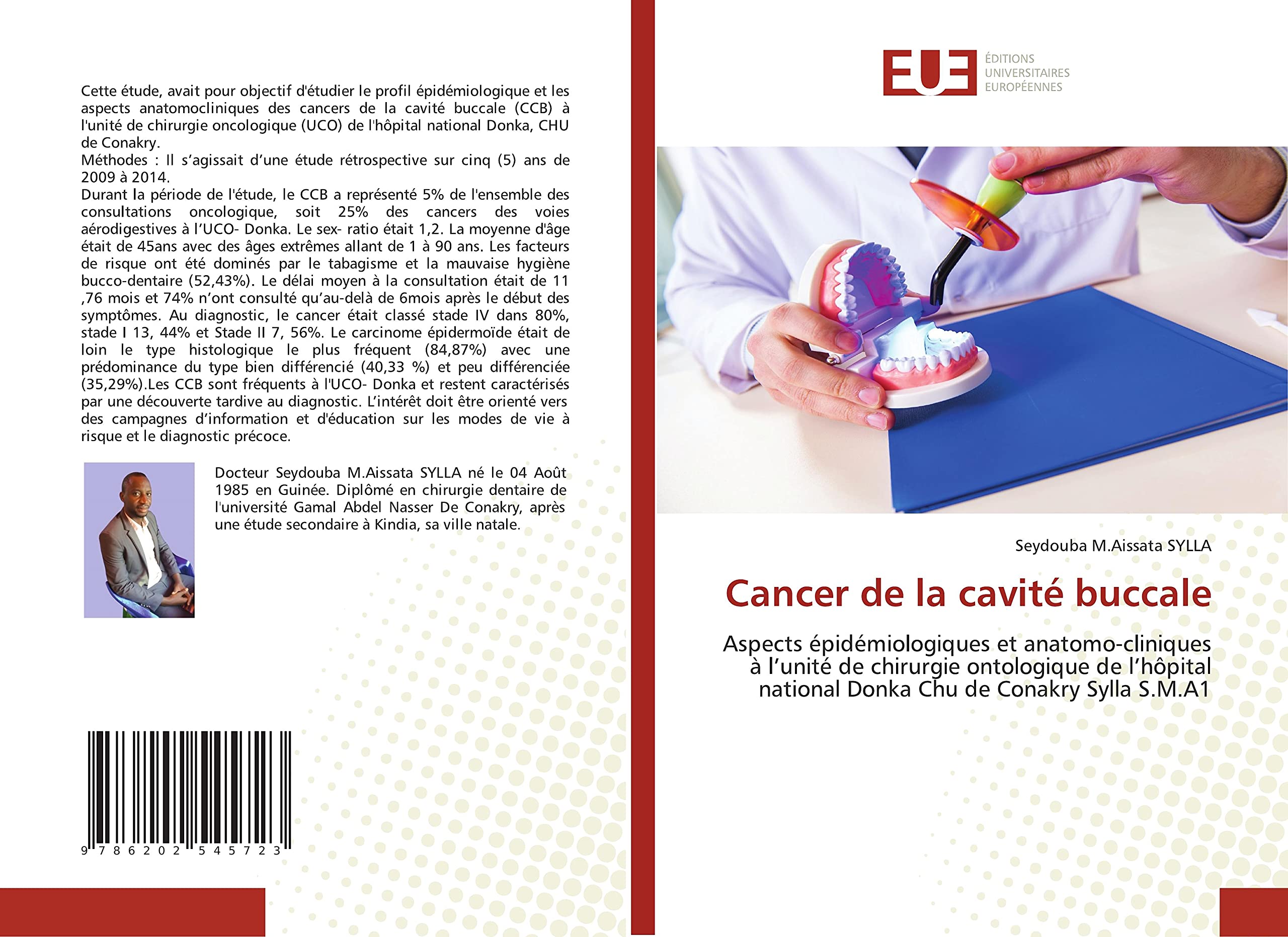 Cancer de la cavité buccale: Aspects épidémiologiques et anatomo-cliniques à l’unité de chirurgie ontologique de l’hôpital national Donka Chu de Conakry Sylla S.M.A1 book