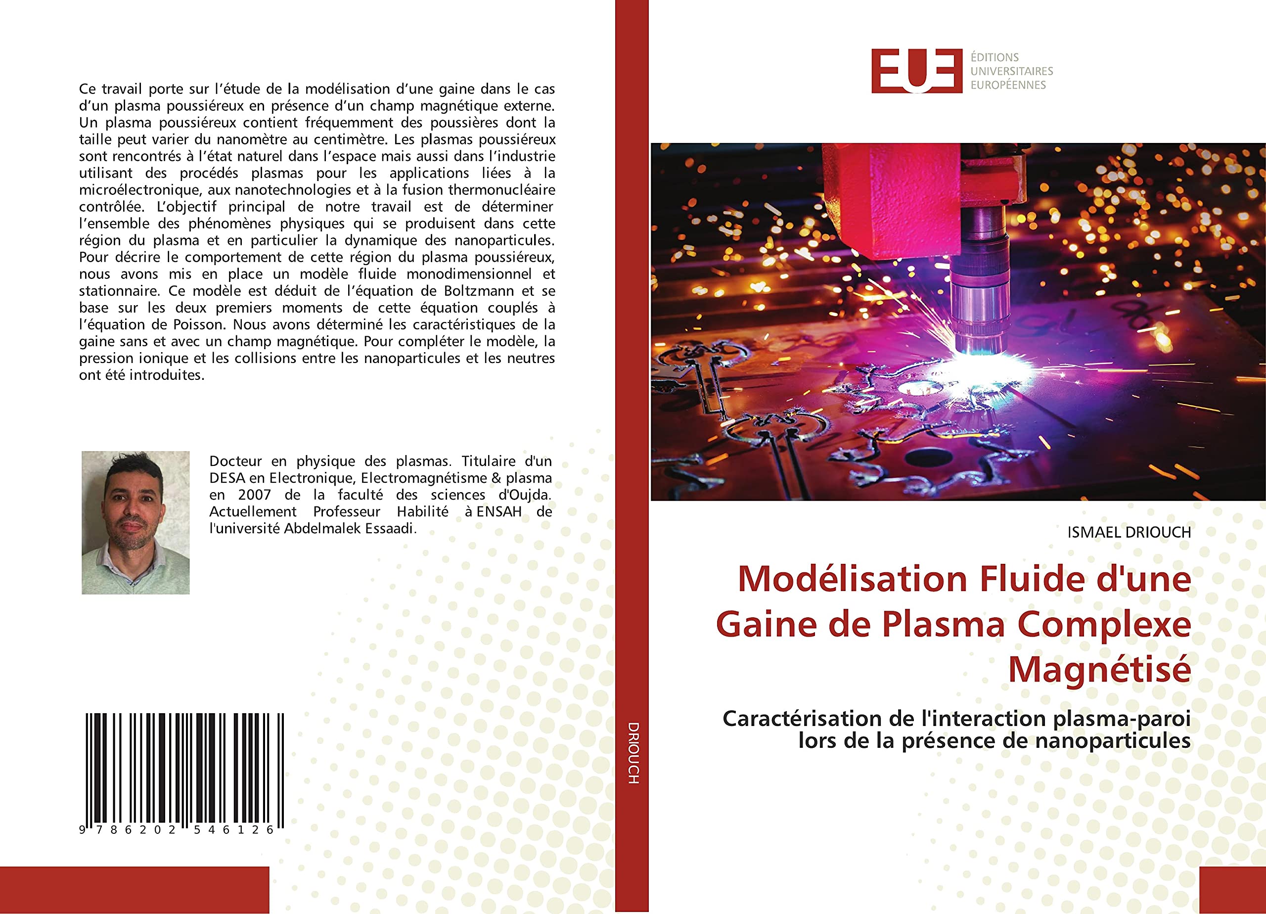 Modélisation Fluide d'une Gaine de Plasma Complexe Magnétisé: Caractérisation de l'interaction plasma-paroi lors de la présence de nanoparticules book