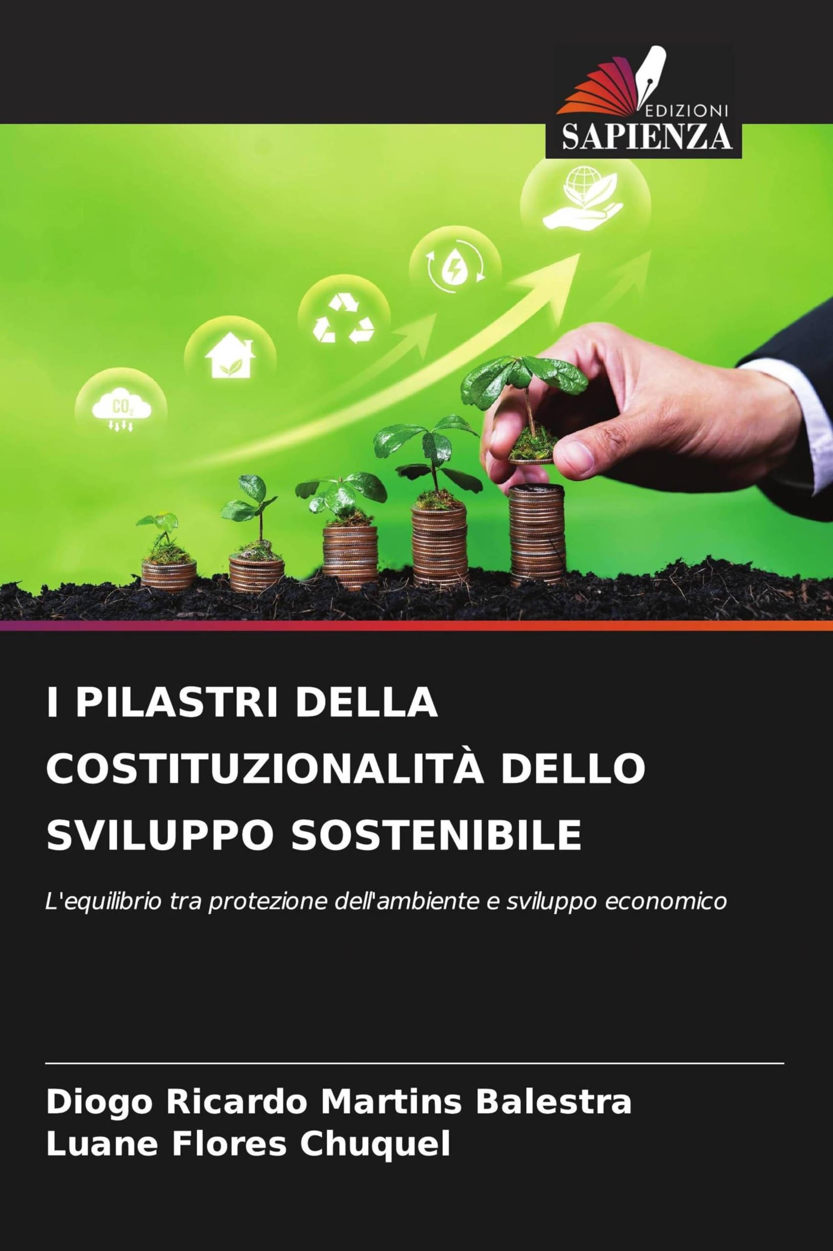 I PILASTRI DELLA COSTITUZIONALITÀ DELLO SVILUPPO SOSTENIBILE Law