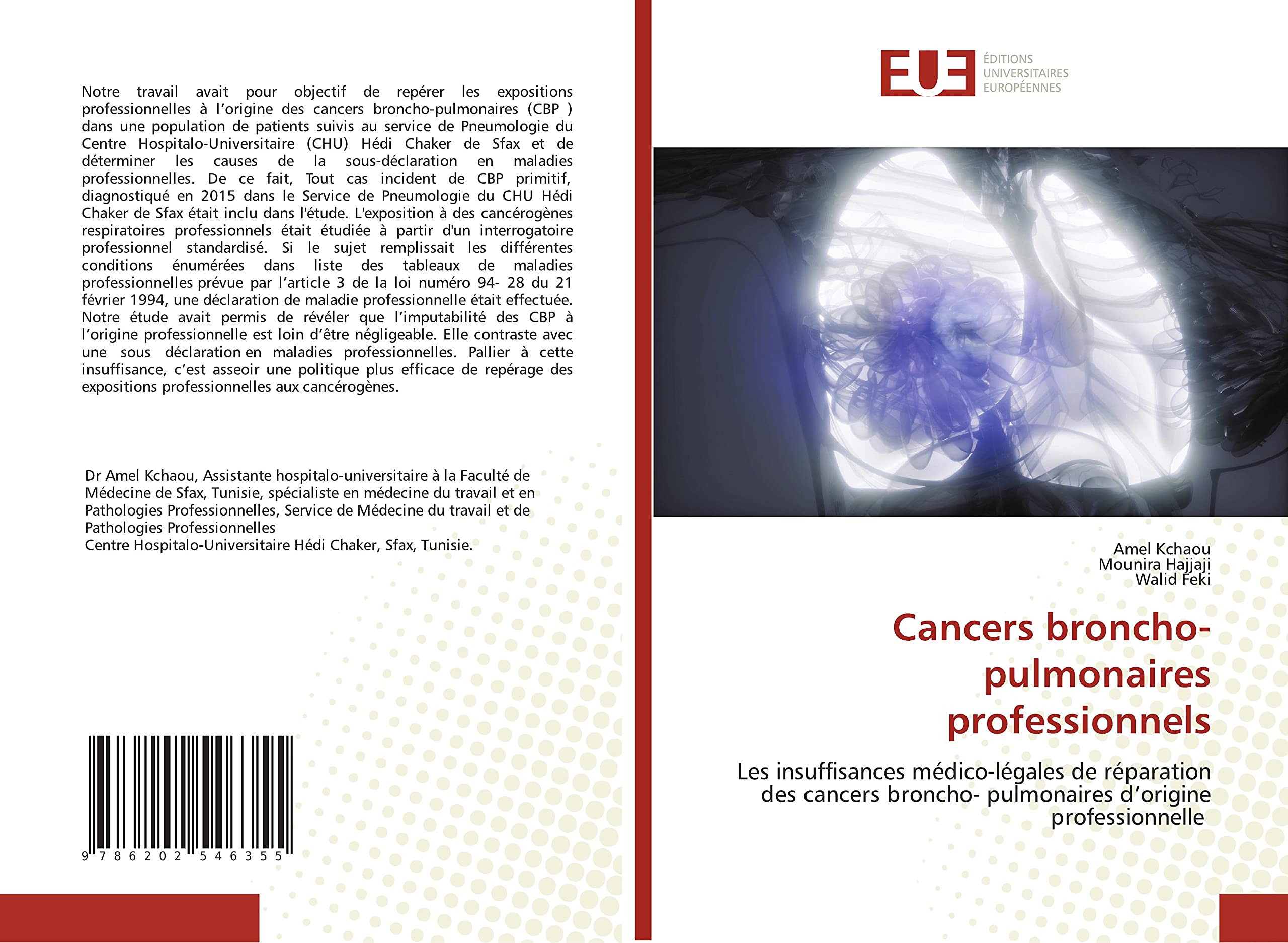 Cancers broncho-pulmonaires professionnels: Les insuffisances médico-légales de réparation des cancers broncho- pulmonaires d’origine professionnelle book