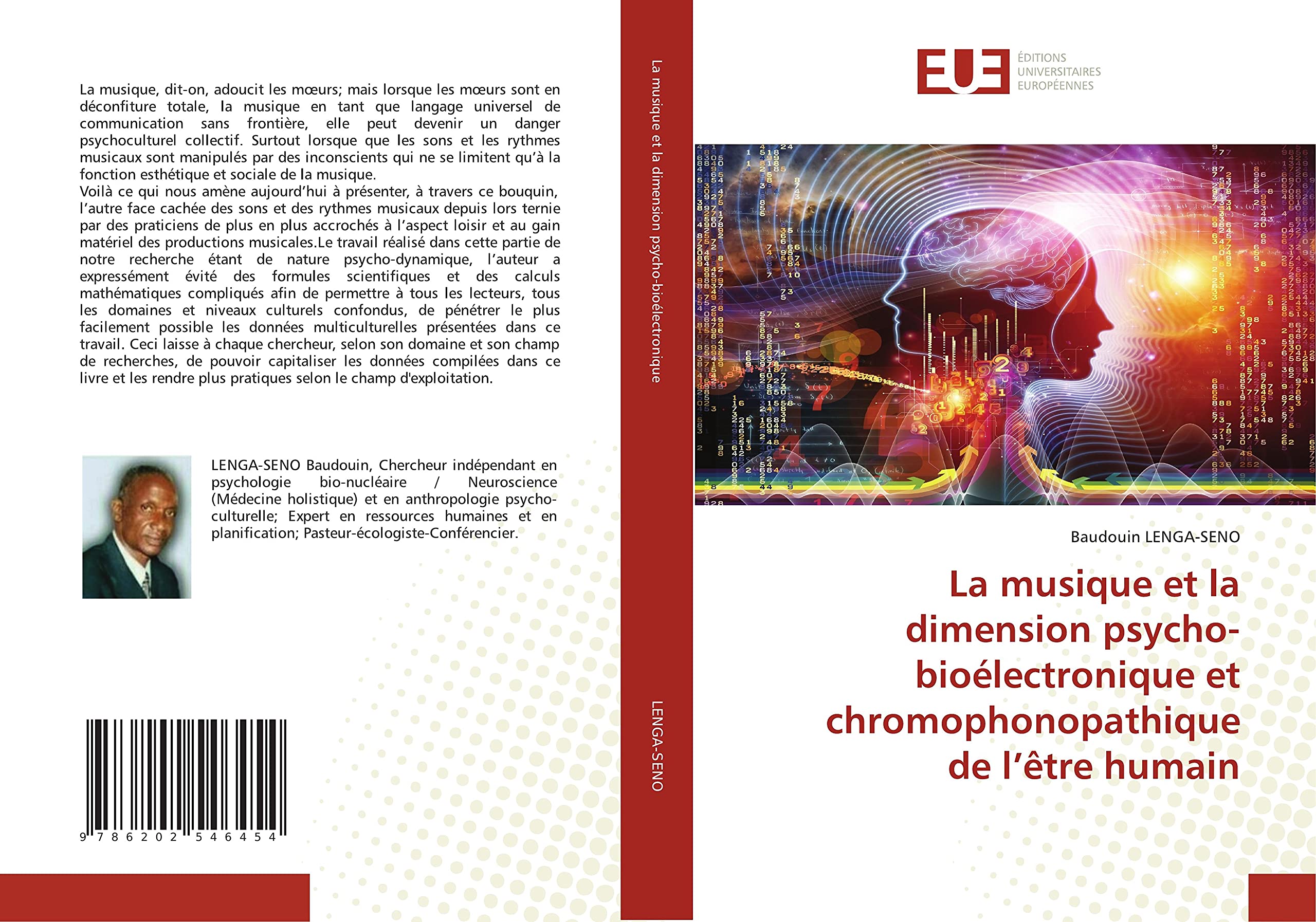 La musique et la dimension psycho-bioélectronique et chromophonopathique de l'être humain book