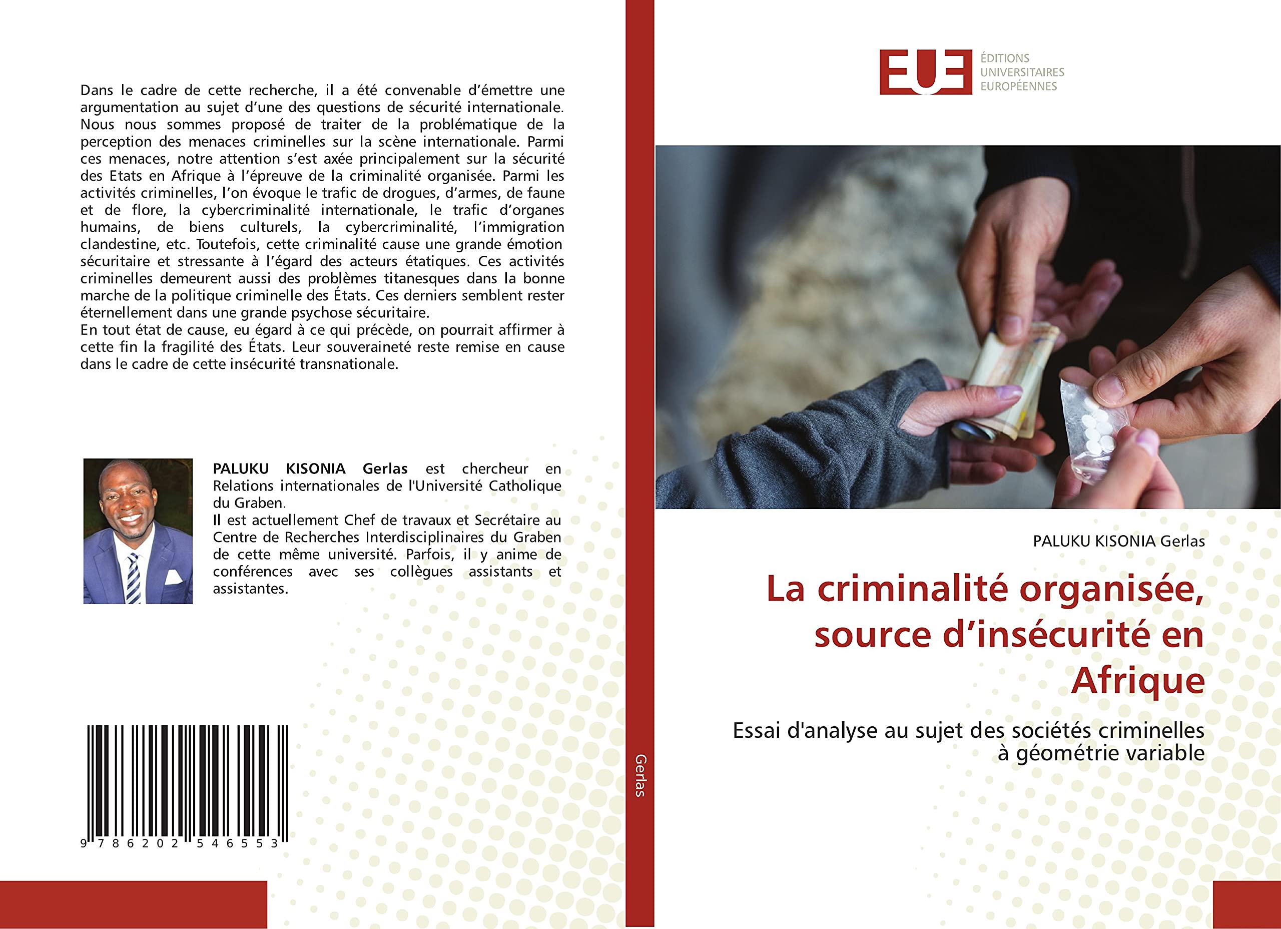 La criminalité organisée, source d’insécurité en Afrique: Essai d'analyse au sujet des sociétés criminelles à géométrie variable book