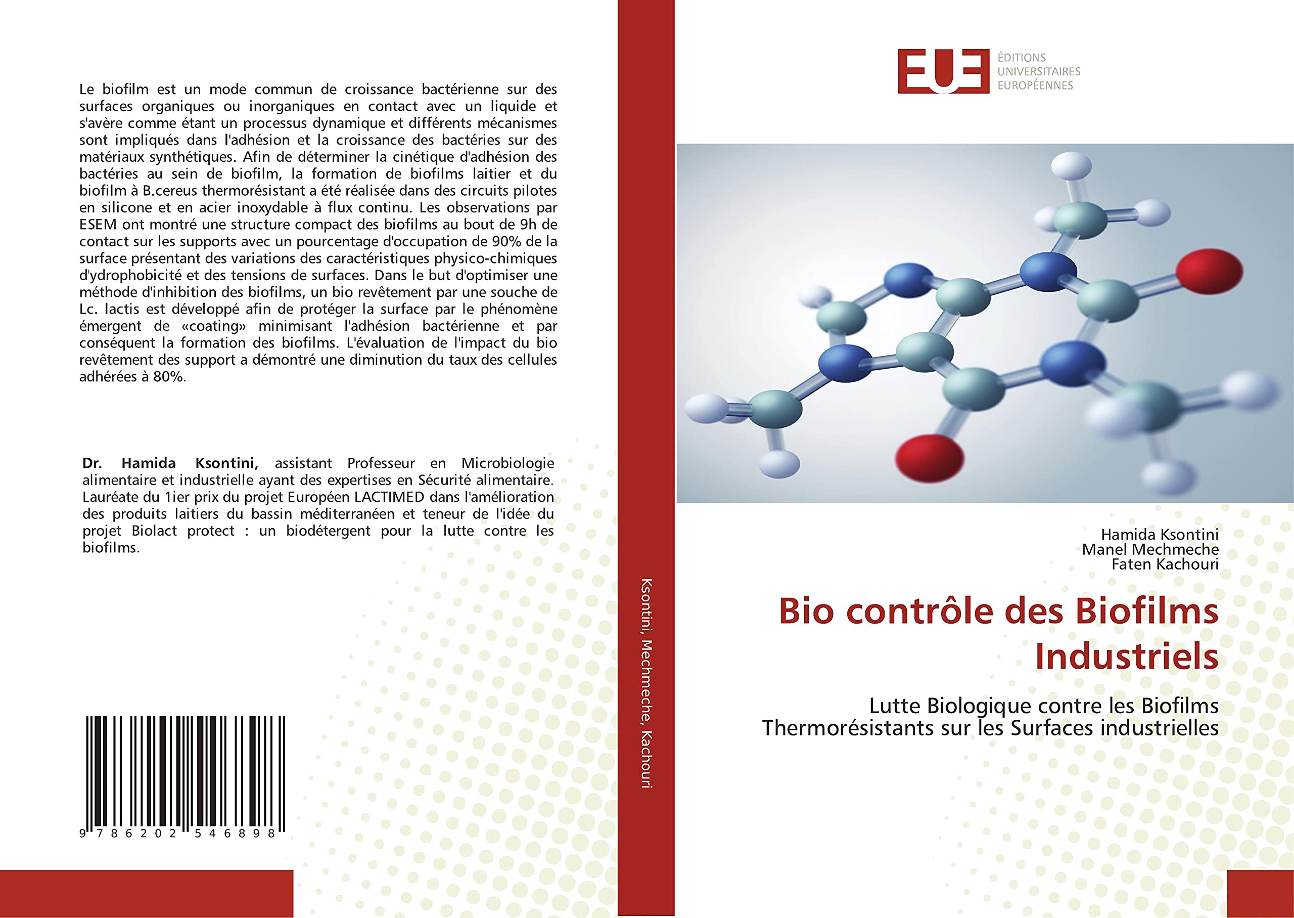 Bio contrôle des Biofilms Industriels: Lutte Biologique contre les Biofilms Thermorésistants sur les Surfaces industrielles book