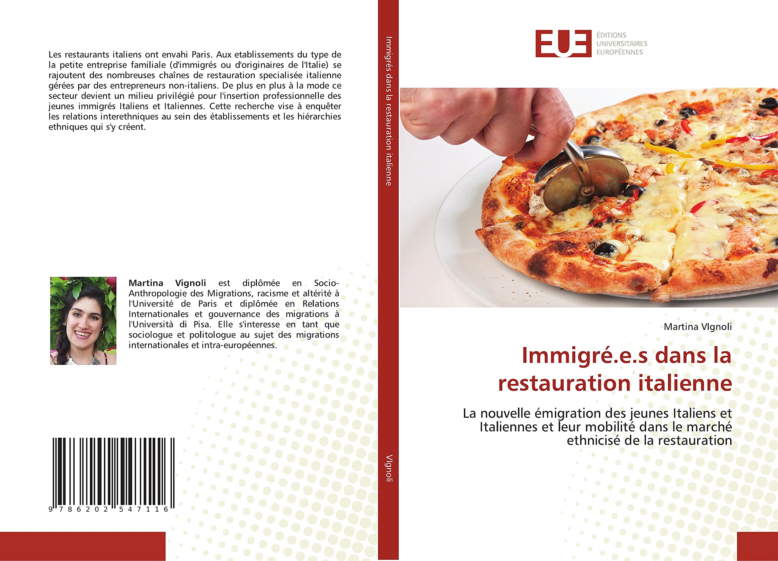 Immigré.e.s dans la restauration italienne: La nouvelle émigration des jeunes Italiens et Italiennes et leur mobilité dans le marché ethnicisé de la restauration book