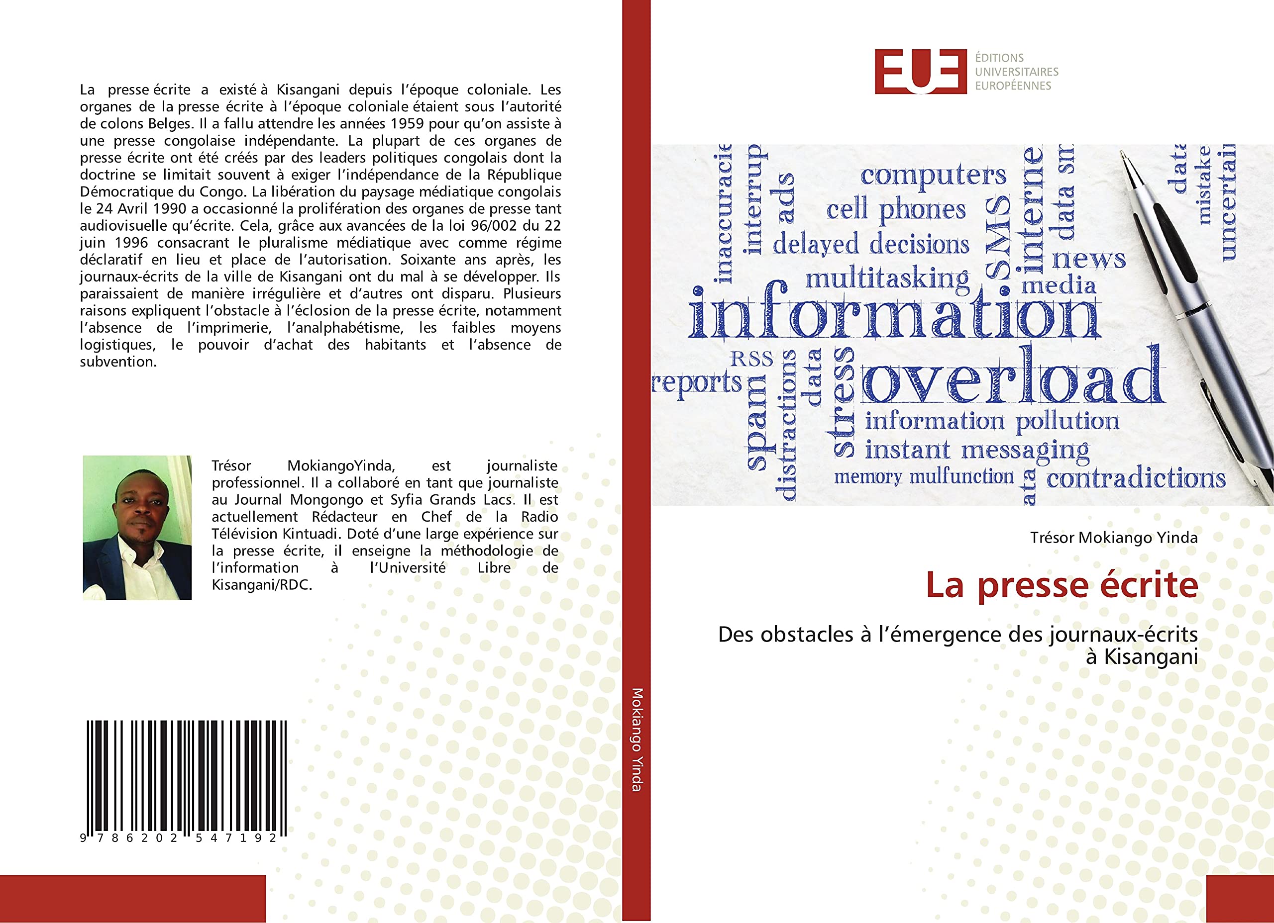 La presse écrite: Des obstacles à l’émergence des journaux-écrits à Kisangani book