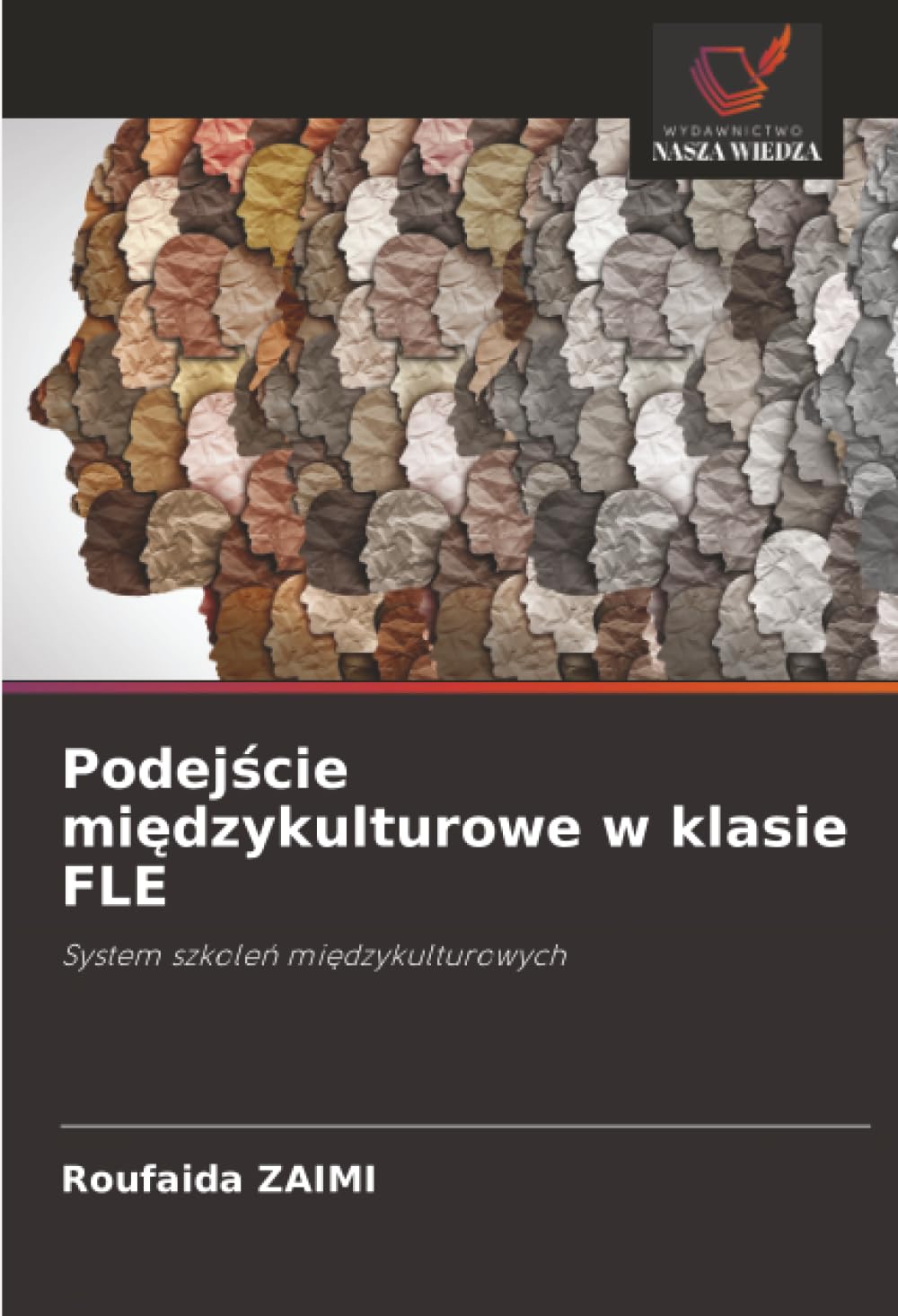 Podejscie miedzykulturowe w klasie FLE: System szkolen miedzykulturowych.DE Books