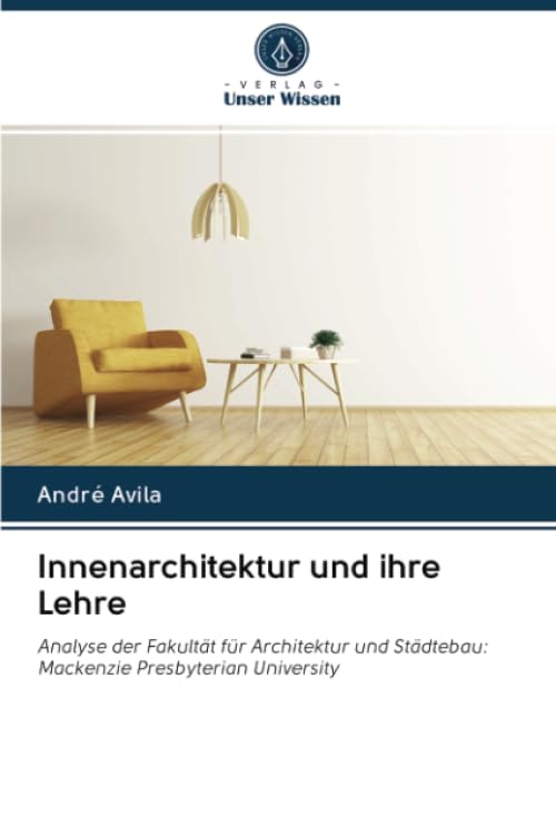 Innenarchitektur und ihre Lehre: Analyse der Fakultät für Architektur und Städtebau: Mackenzie Presbyterian University Architecture