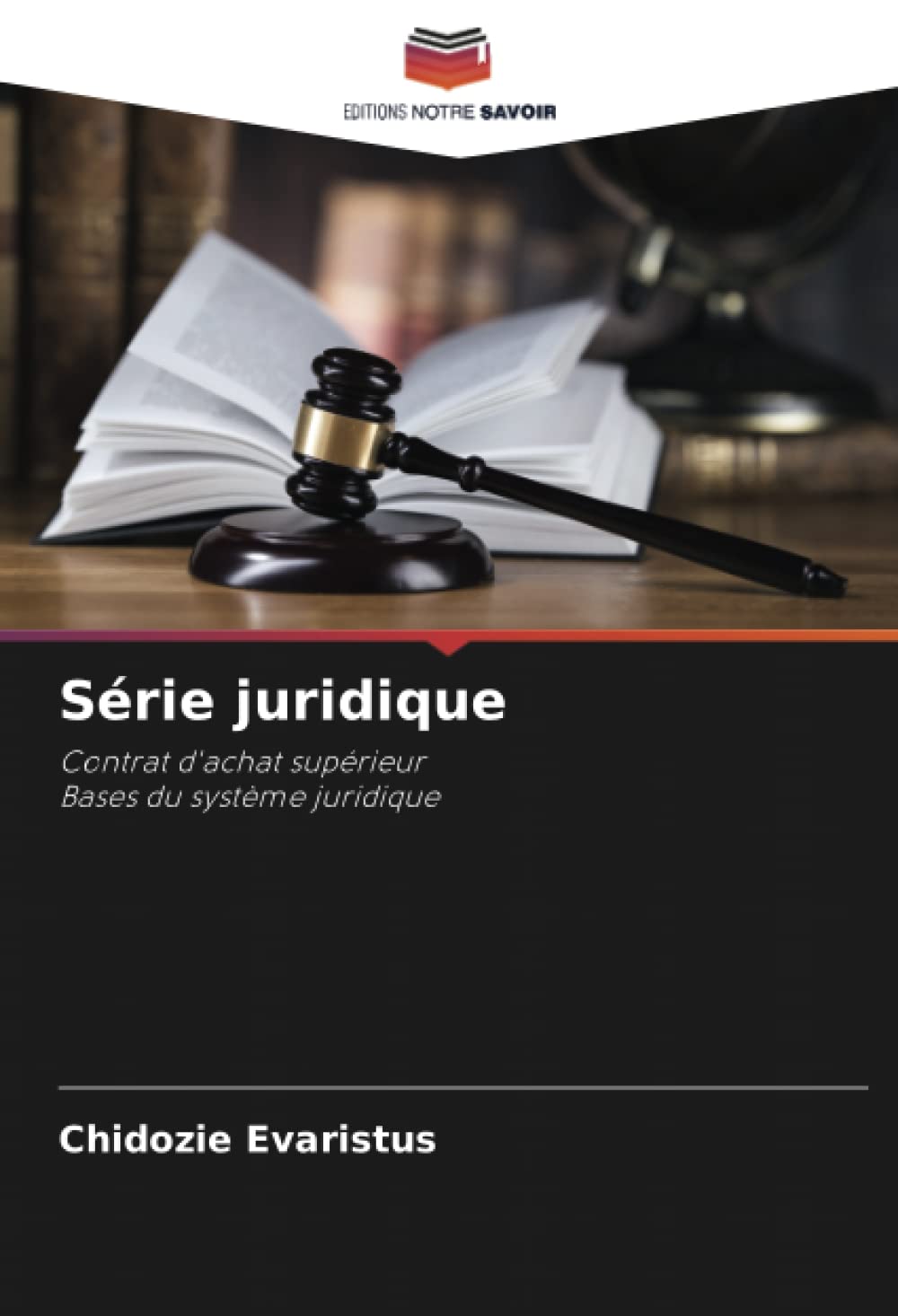 Série juridique: Contrat d'achat supérieurBases du système juridique book