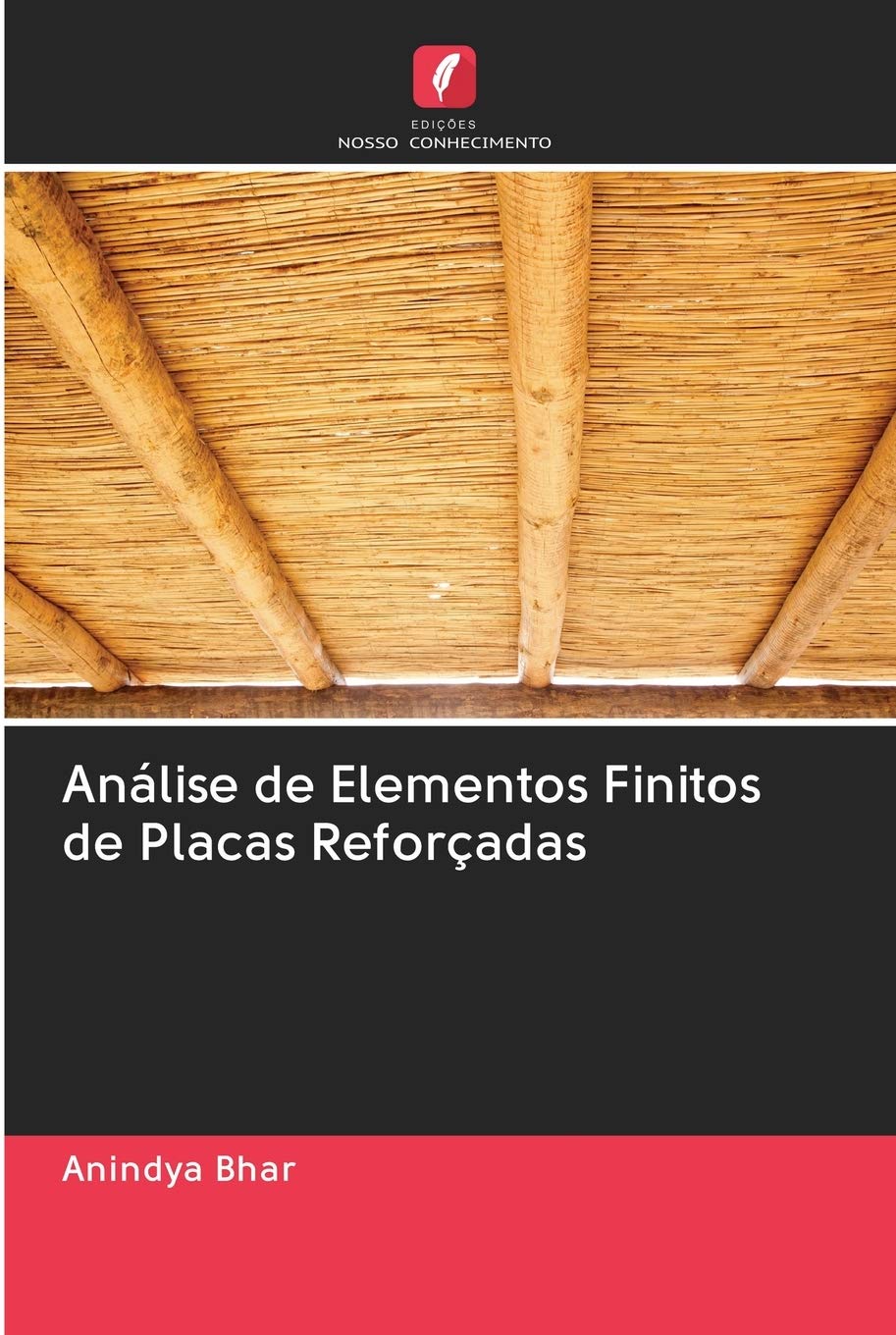 Análise de Elementos Finitos de Placas Reforçadas Business & Technology