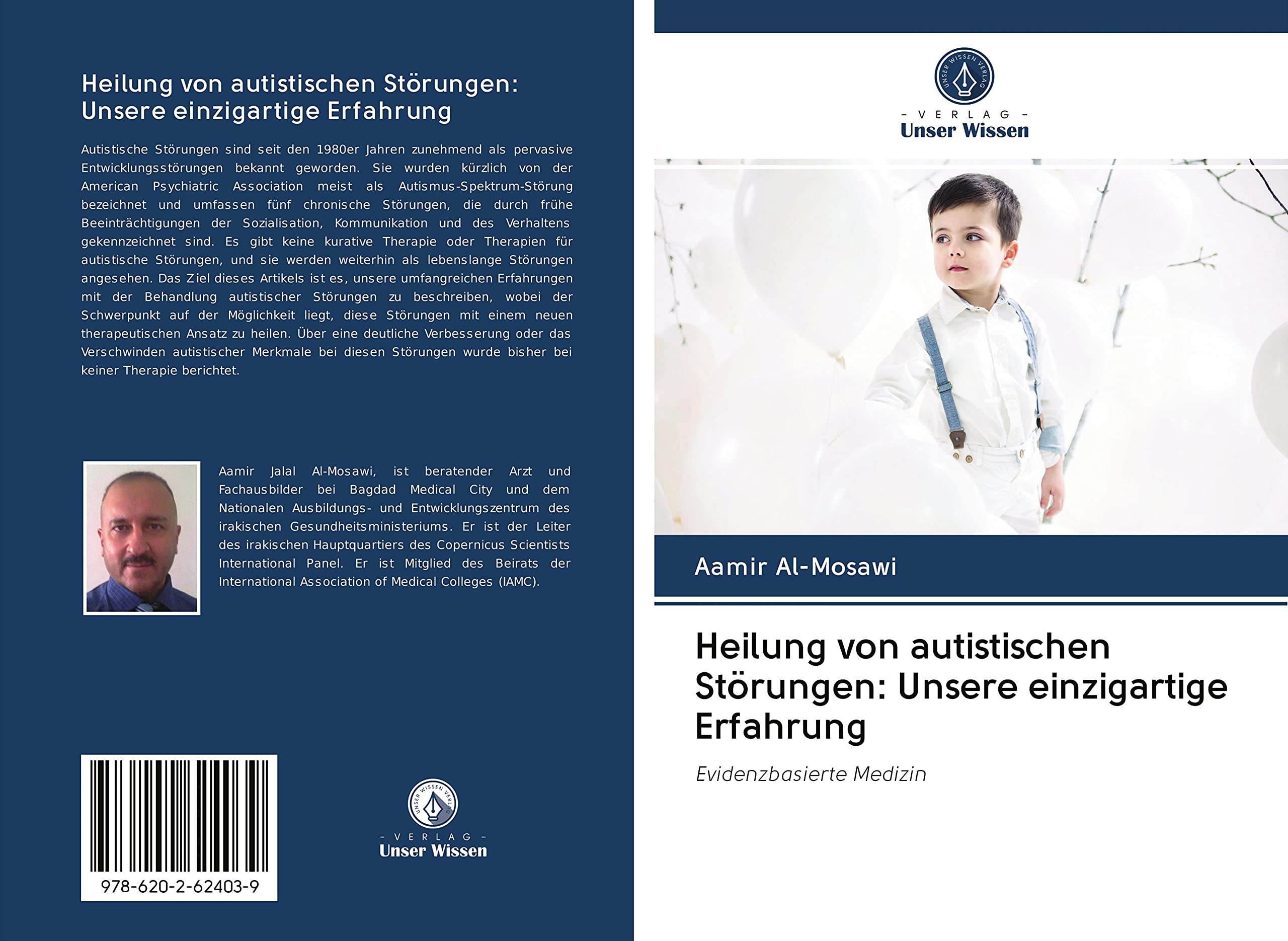 Heilung von autistischen Störungen: Unsere einzigartige Erfahrung: Evidenzbasierte Medizin Medicine