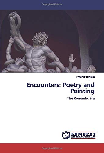 Encounters: Poetry and Painting: The Romantic Era book