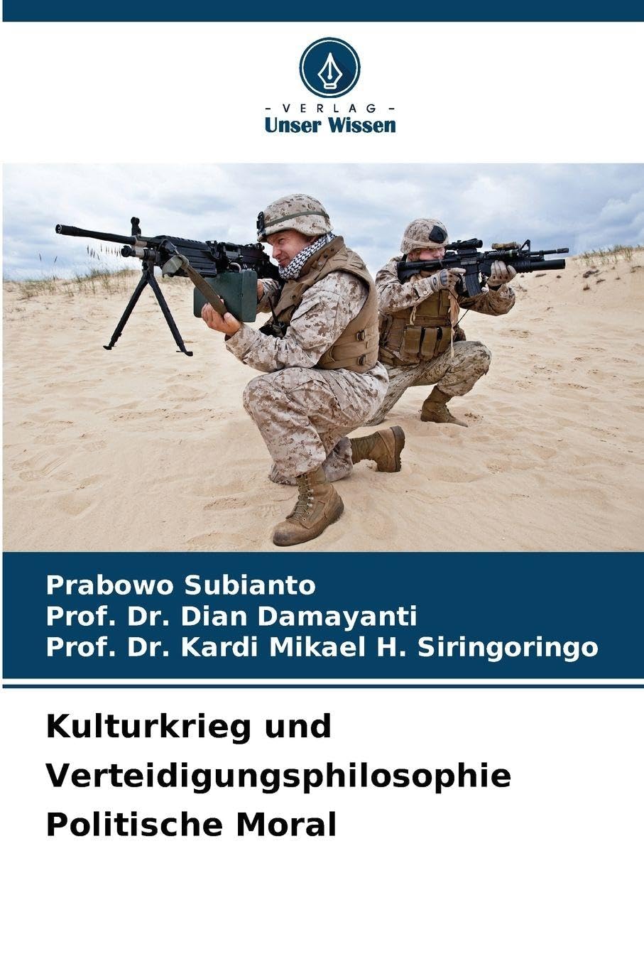Kulturkrieg und Verteidigungsphilosophie Politische Moral Law
