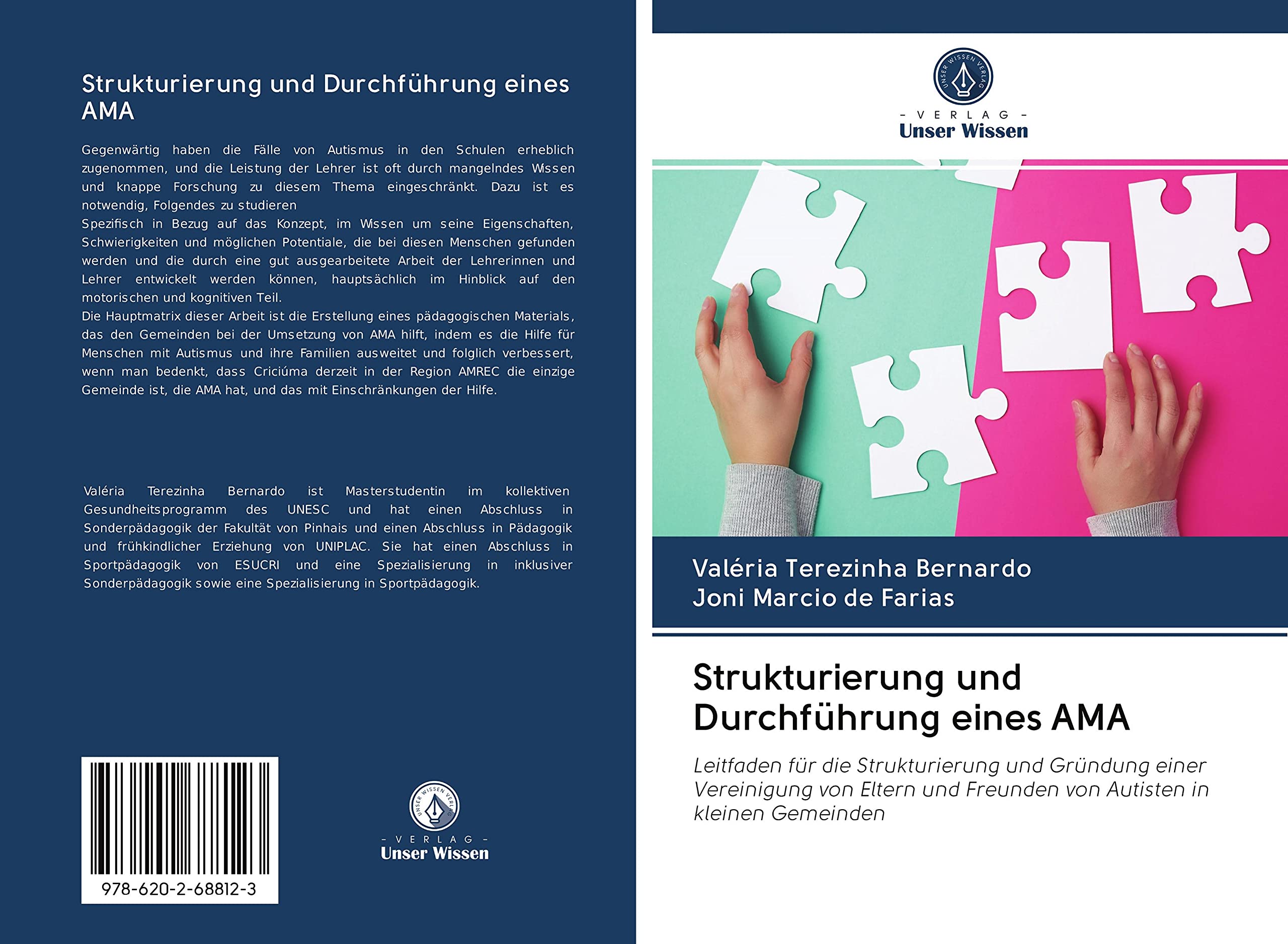 Strukturierung und Durchführung eines AMA: Leitfaden für die Strukturierung und Gründung einer Vereinigung von Eltern und Freunden von Autisten in kleinen Gemeinden Education & Training