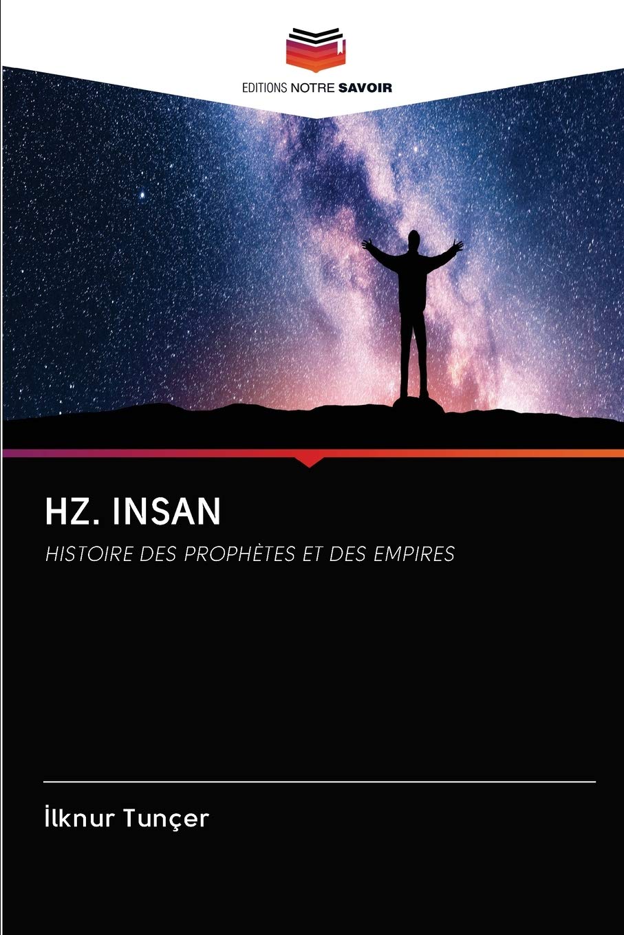 HZ. INSAN: HISTOIRE DES PROPHÈTES ET DES EMPIRES Politics & History