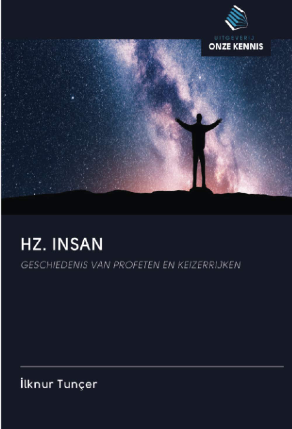 HZ. INSAN: GESCHIEDENIS VAN PROFETEN EN KEIZERRIJKEN Books